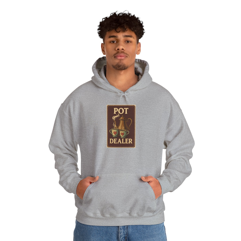 Pot Dealer Hoodie, Funny Gift, Unisex Sweatshirt Hoodie , Cozy Casual Wear, Perfect for Coffee Lovers