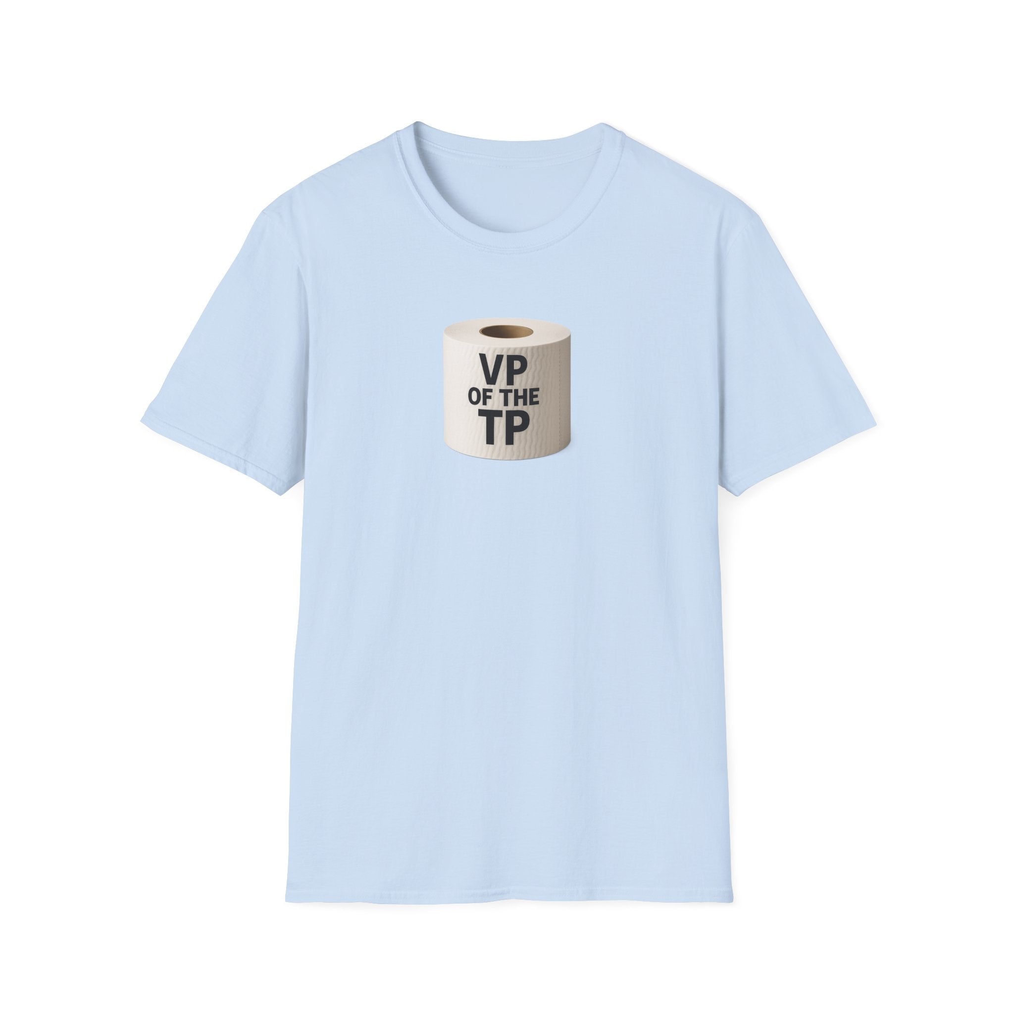 VP of the TP  - Unisex Softstyle T-Shirt, Humorous Gift, Toilet Paper Lover Shirt, Quirky Graphic Tee, Perfect for Parties