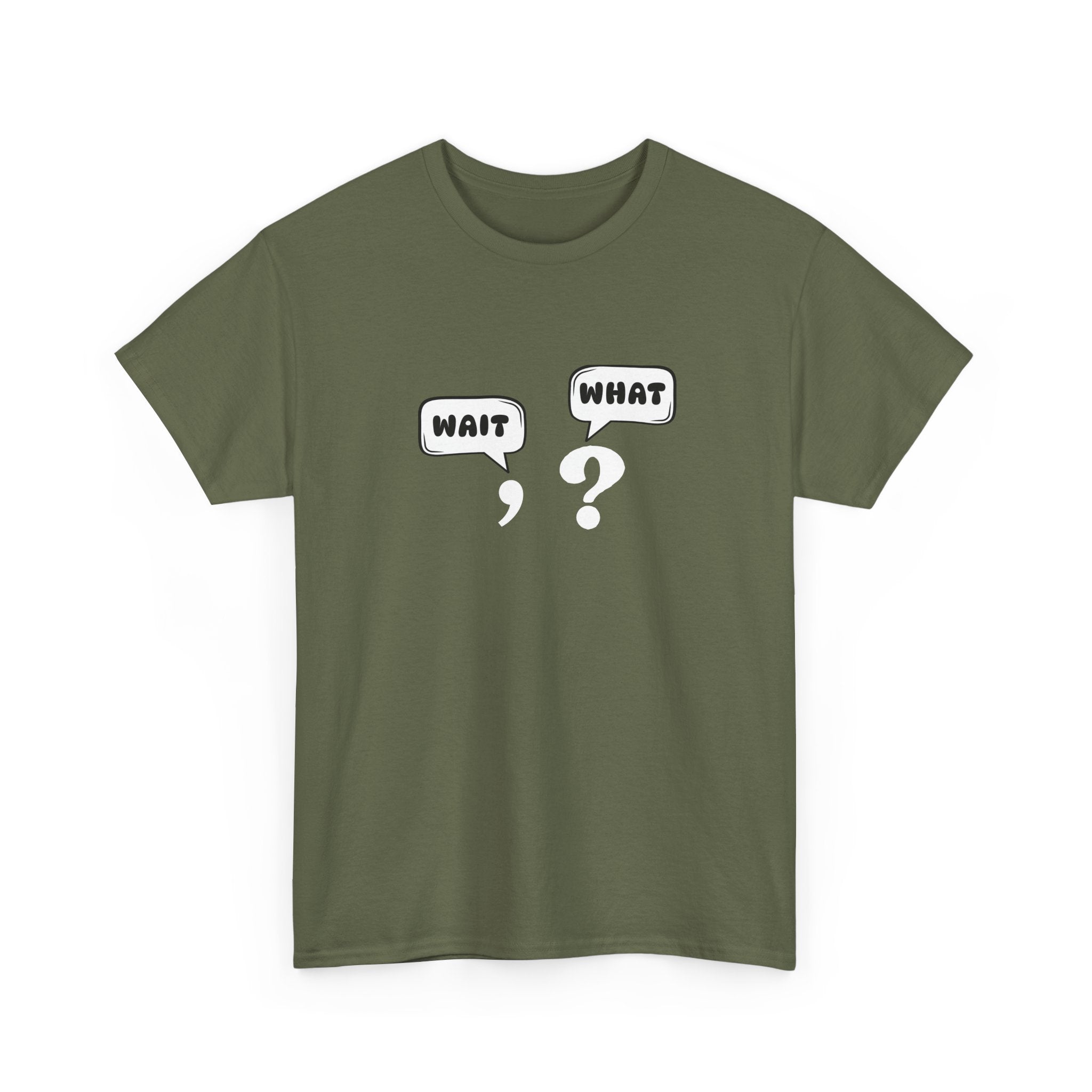 Unisex Tee with Whimsical Quote | Funny Cotton T-shirt for Casual Outings, Gift for Friends, Teachers, Nerds, Grammar, Birthday Present, Everyday Wear
