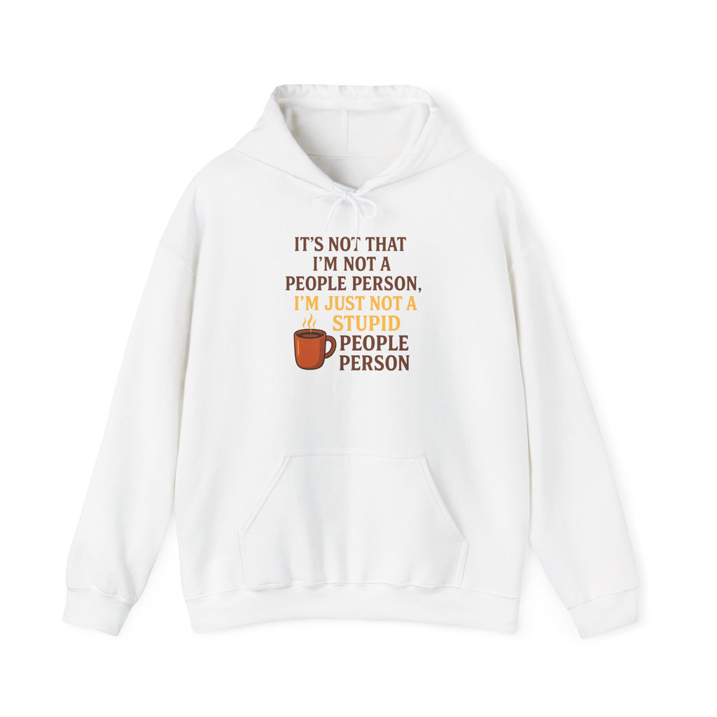 Funny People Person Sweatshirt, Unisex Hoodie, Cozy Gift for Introverts, Casual Wear, Perfect for Friends or Family, Great for Birthdays