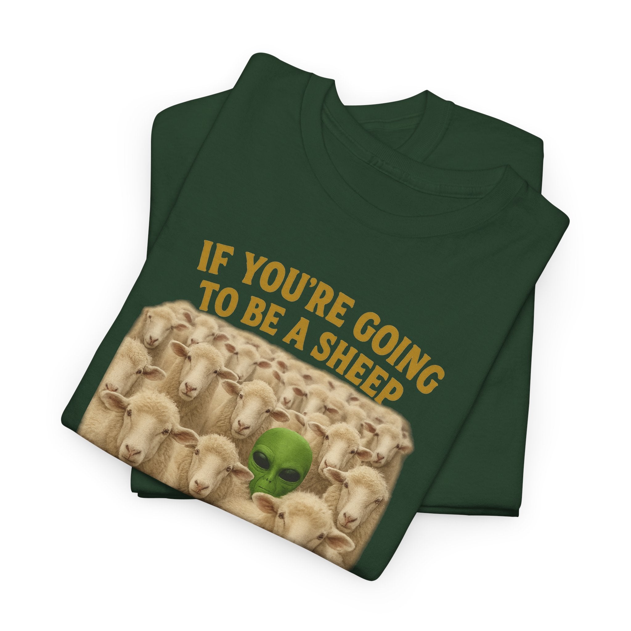 Be the Green Sheep Unisex Heavy Cotton Tee, Funny T-Shirt for the rebel in your life,  Gift for Friends, Casual Wear, Comfortable Basics