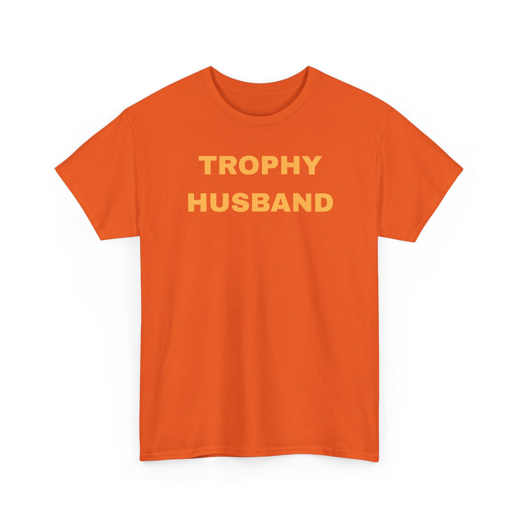 Trophy Husband T-shirt - Casual Gift for Him, Funny Apparel, Perfect for Anniversaries, Birthdays, and Weddings, Father's Day, Quirky Men's Shirt