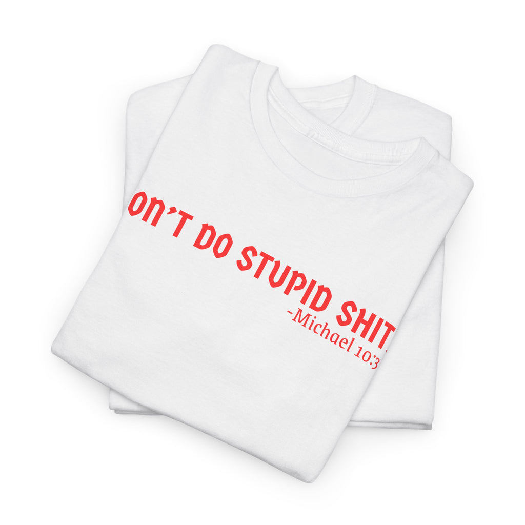 Funny quote tshirt- Unisex Heavy Cotton Tee, Funny T-Shirt, Casual Wear, Gift for Friends, Motivational Quote Tee, Everyday Humor Shirt