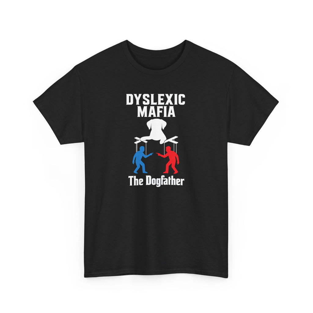 Funny Mafia Unisex Tee, Cool Graphic T-Shirt, Funny Gift for Dyslexics, Humor Tee, Casual Wear, Unique Statement Shirt