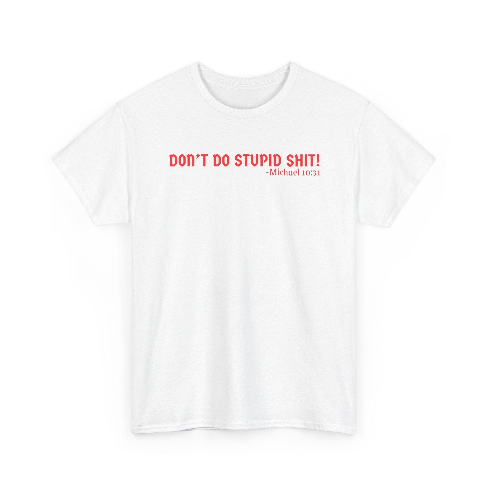 Funny quote tshirt- Unisex Heavy Cotton Tee, Funny T-Shirt, Casual Wear, Gift for Friends, Motivational Quote Tee, Everyday Humor Shirt