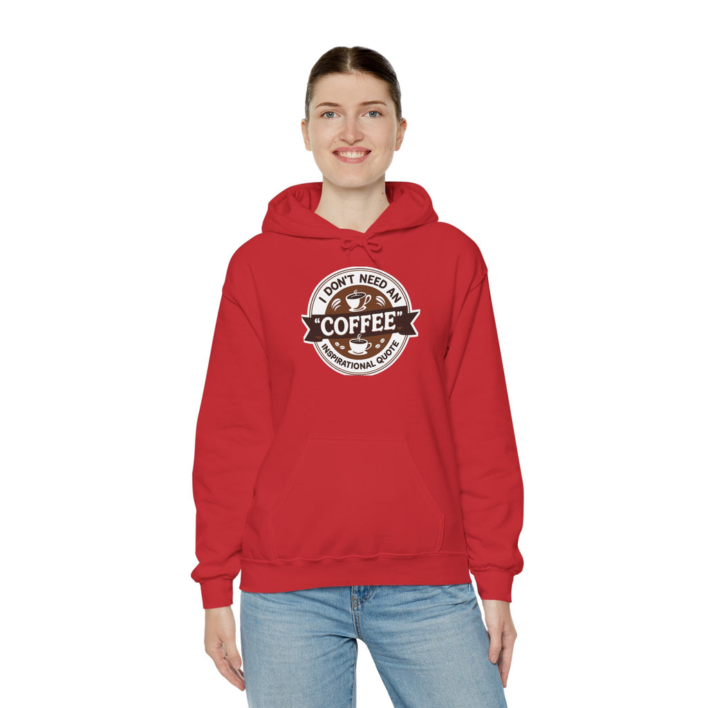 No Inspirational Quotes, just Coffee - Coffee Lovers Unisex Hoodie, Cozy Sweatshirt for Coffee Enthusiasts, Gift for Birthdays, Relaxed Vibe, Perfect for Chill Days