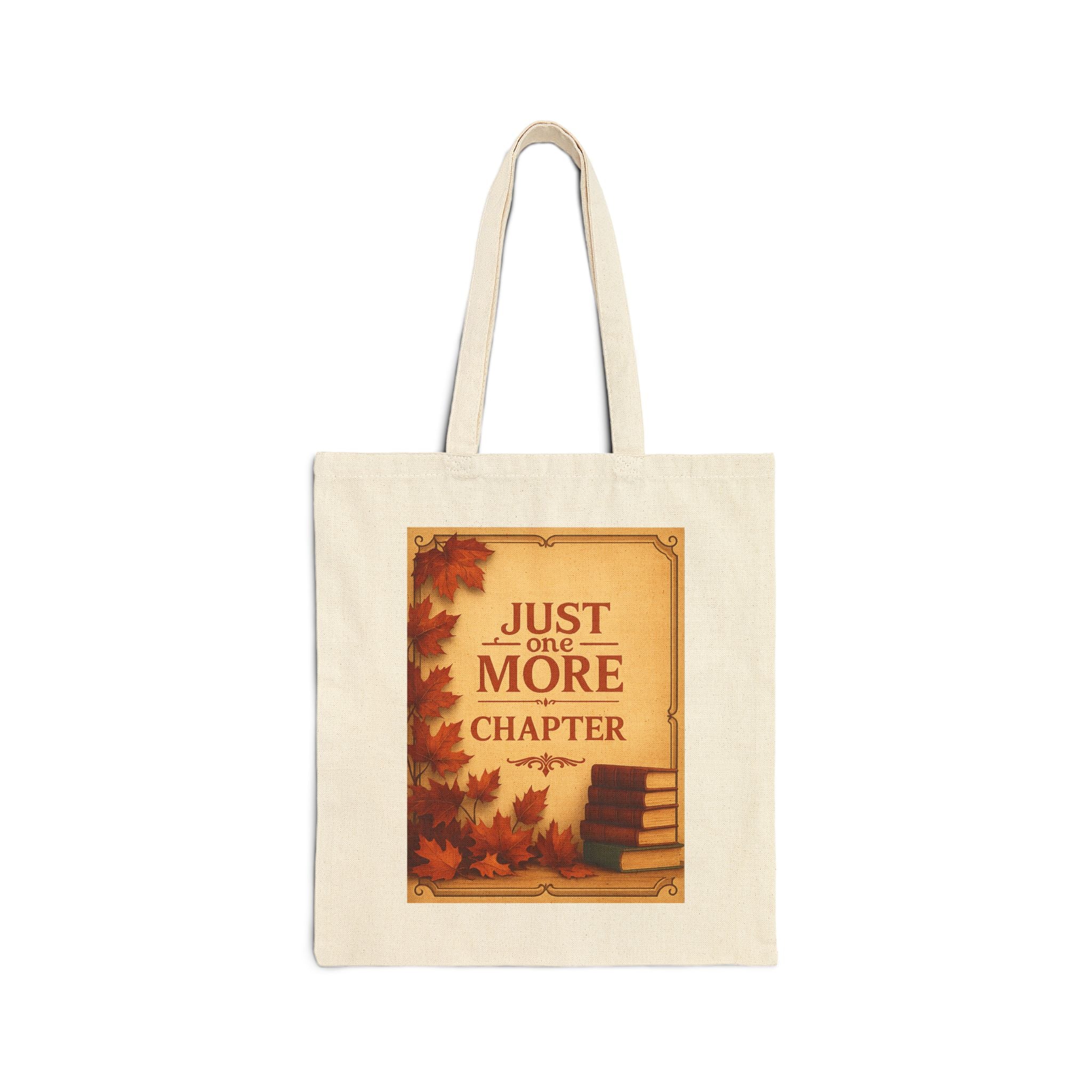 Just One More Chapter Tote Bag | Literary Gift, Book Lover's Accessory, Reusable Shopping Bag, Fall Vibes, Reading Tote