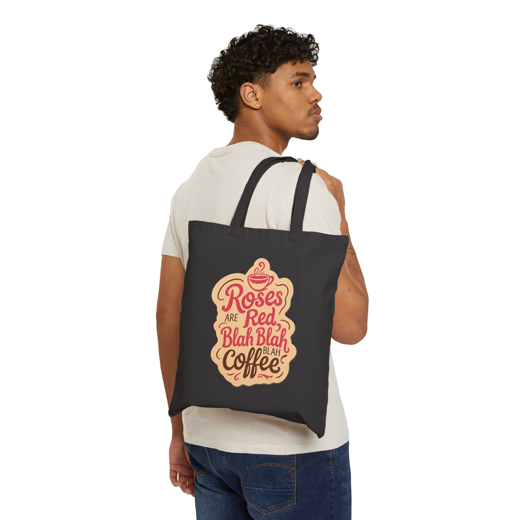 ROSES ARE RED, BLAH, BLAH, Coffee Lover Cotton Canvas Tote Bag - Coffee Enthusiasts, Reusable Shopping Tote, Eco-Friendly Bag