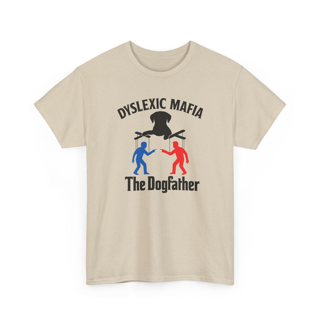 Funny Mafia Dogfather T-shirt- Unisex Heavy Cotton T-Shirt, Funny Graphic Tee, Gift for Dog Lovers, Casual Wear, Statement Shirt