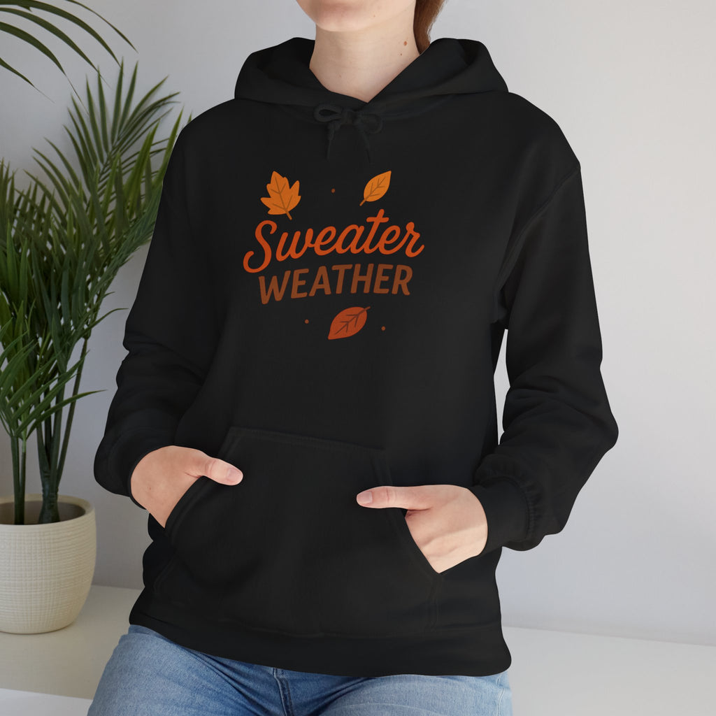 Sweater Weather Hoodie - Cozy Unisex Sweatshirt for Autumn Days, Fall Fashion, Comfortable Gift, Thanksgiving Apparel, Casual Wear
