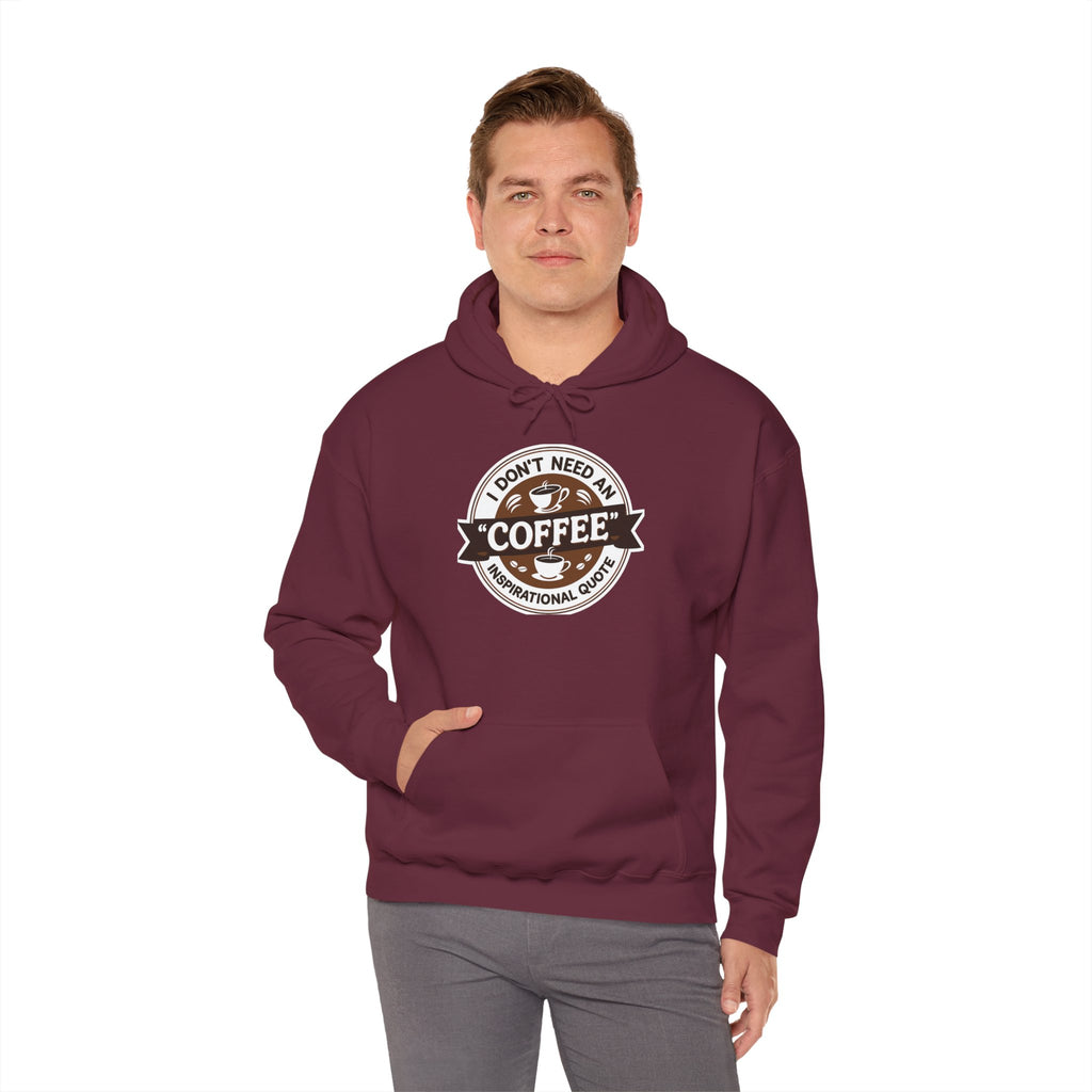 No Inspirational Quotes, just Coffee - Coffee Lovers Unisex Hoodie, Cozy Sweatshirt for Coffee Enthusiasts, Gift for Birthdays, Relaxed Vibe, Perfect for Chill Days