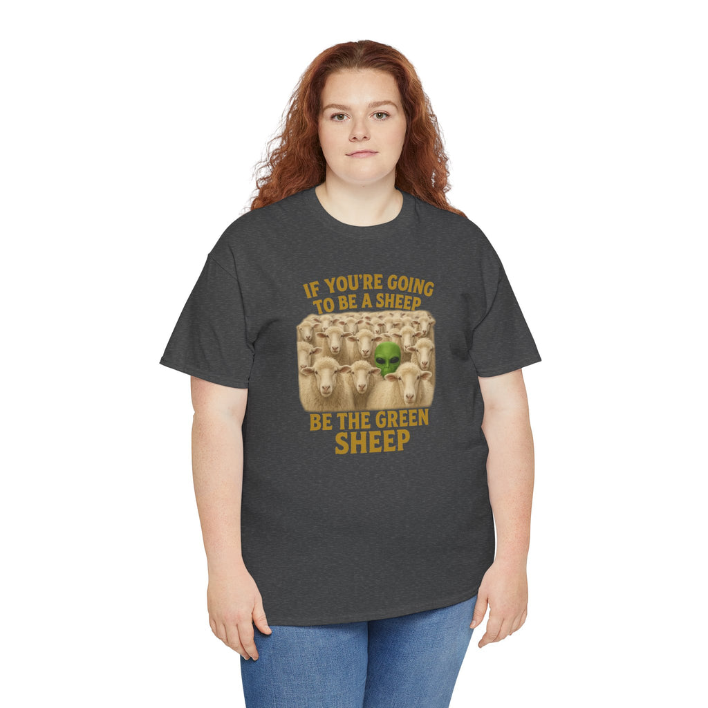 Be the Green Sheep Unisex Heavy Cotton Tee, Funny T-Shirt for the rebel in your life,  Gift for Friends, Casual Wear, Comfortable Basics