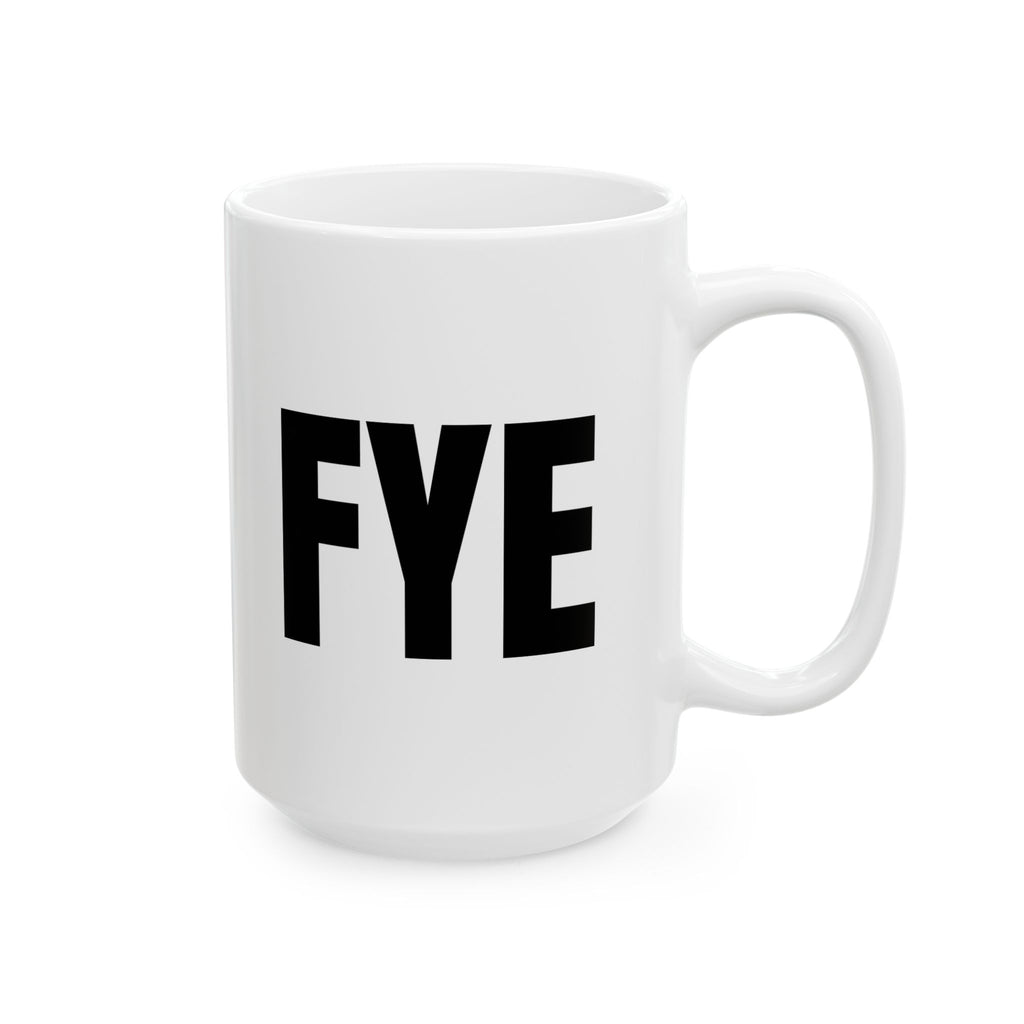 MOTIVATIONAL Statement - F YOUR EXCUSES Ceramic Mug, Coffee Lover Gift, Birthday Gift, Inspirational Mug, Home Office Decor, Tea Lover Collection