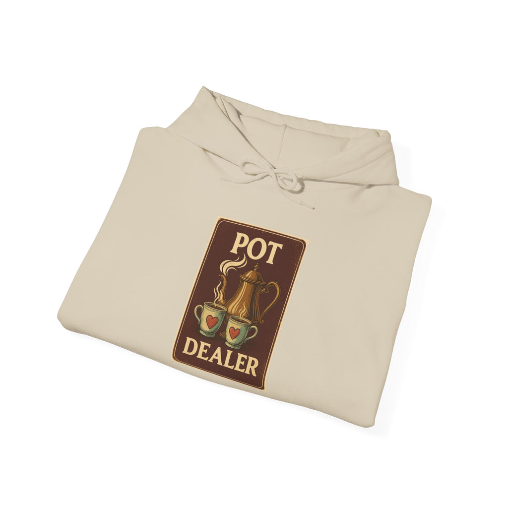 Pot Dealer Hoodie, Funny Gift, Unisex Sweatshirt Hoodie , Cozy Casual Wear, Perfect for Coffee Lovers