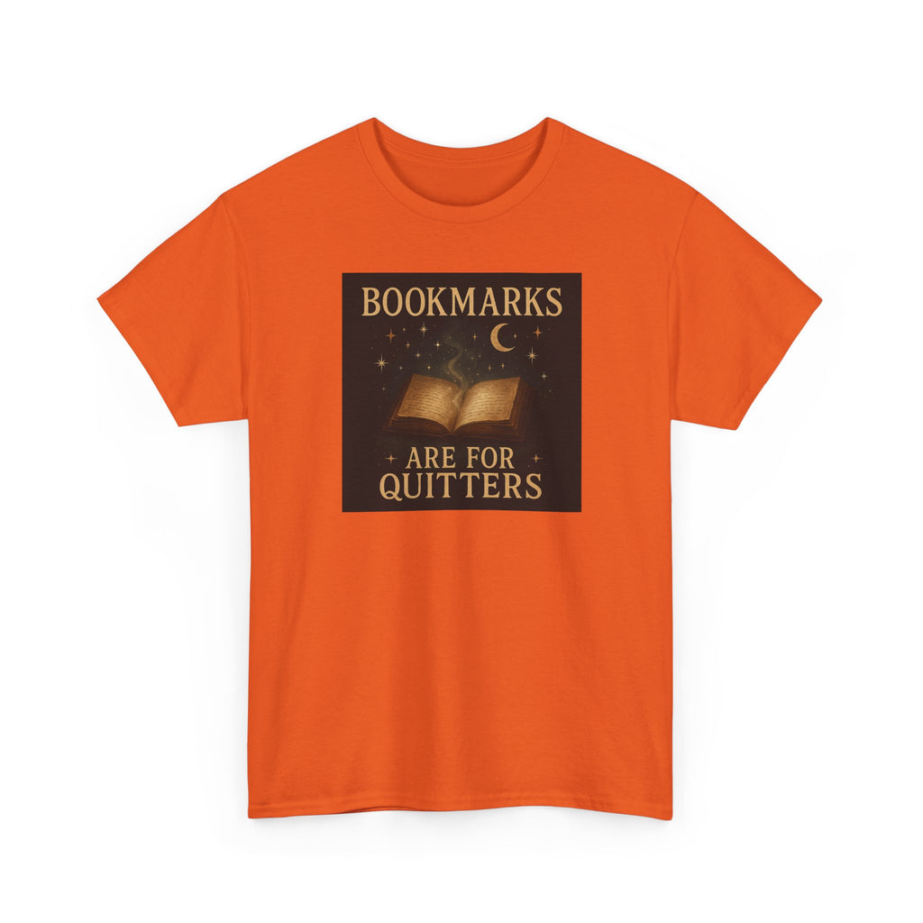 Bookmarks are for Quitters Unisex Cotton Tee, Funny Gift, Reading Shirt, Literary Quote Apparel, Bookworm Fashion, Cute Book Shirt
