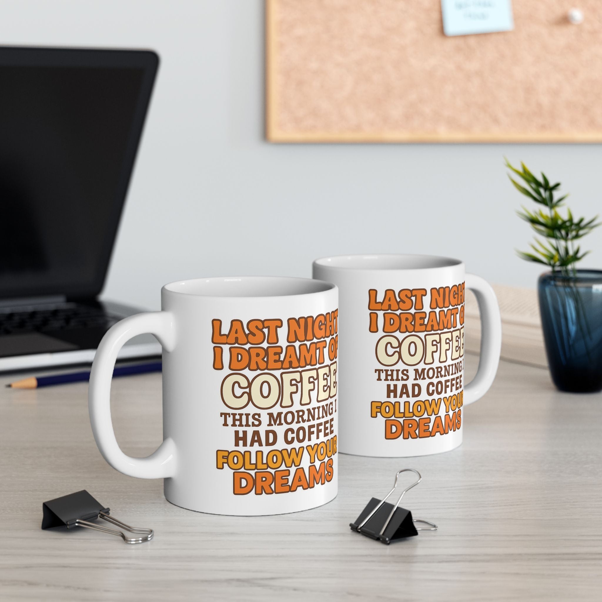 Funny Coffee Mug, Gift for Coffee Lovers, Office Humor Cup, Last Night I Drank Coffee, Birthday Present, Tea Mug