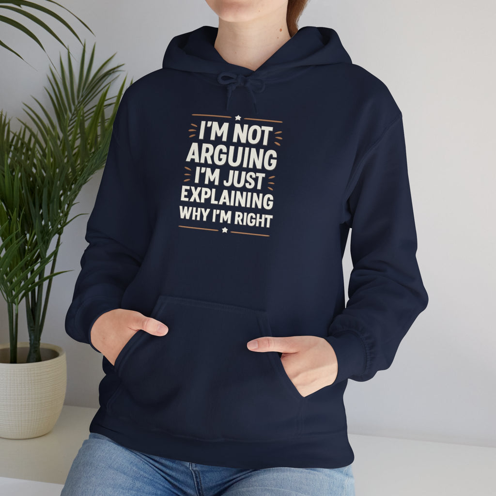 Who IS Right? Humorous Unisex Hooded Sweatshirt - Perfect for Friends, Family Gifts, Casual Wear, Comedy Lovers, Cozy Outfits