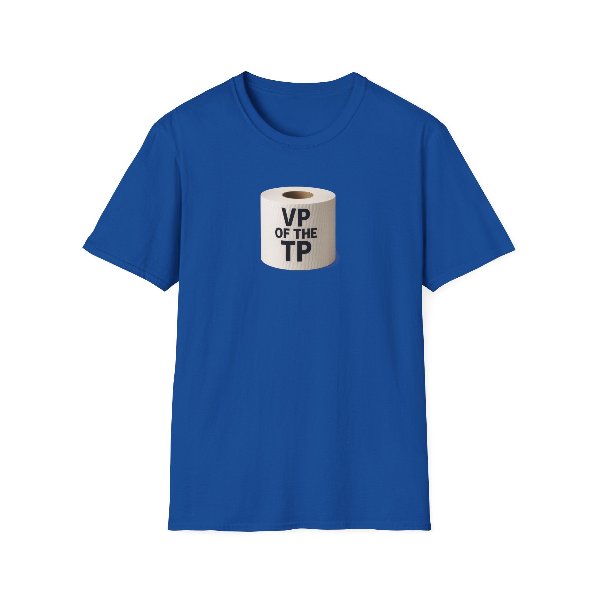 VP of the TP  - Unisex Softstyle T-Shirt, Humorous Gift, Toilet Paper Lover Shirt, Quirky Graphic Tee, Perfect for Parties
