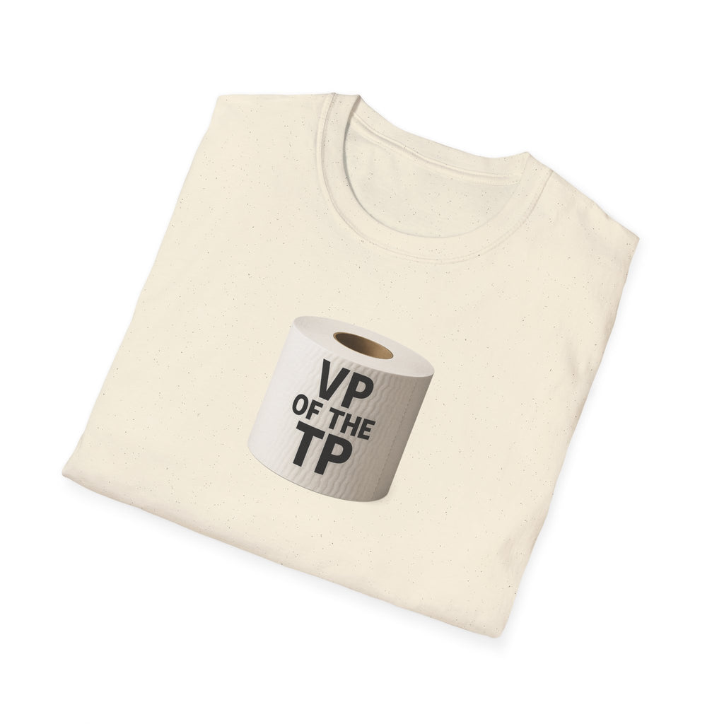 VP of the TP  - Unisex Softstyle T-Shirt, Humorous Gift, Toilet Paper Lover Shirt, Quirky Graphic Tee, Perfect for Parties