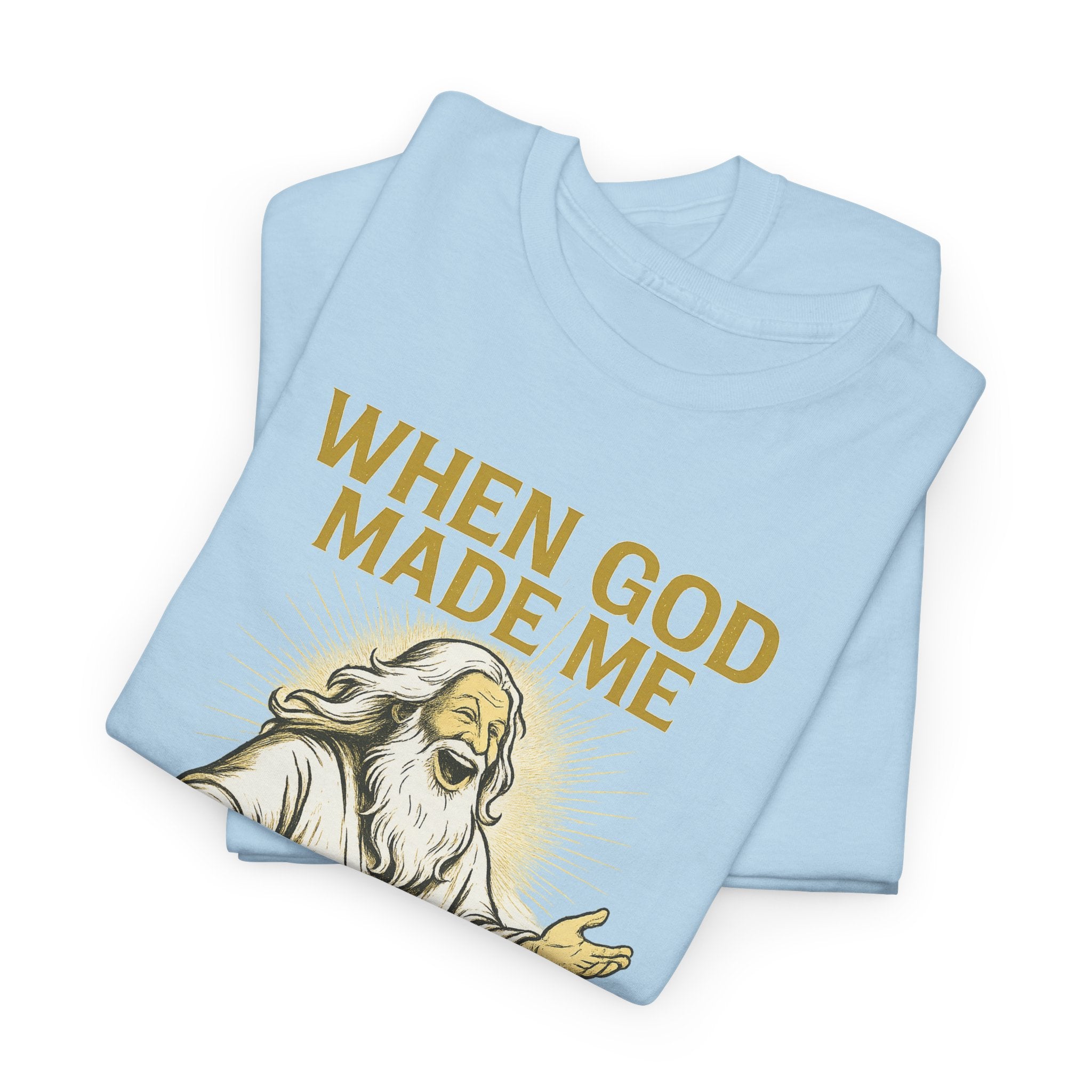 God Made Me / Rebel Tee, Unisex Cotton Shirt, Funny Religious Gift, Casual Wear, Spiritual Quote Tee