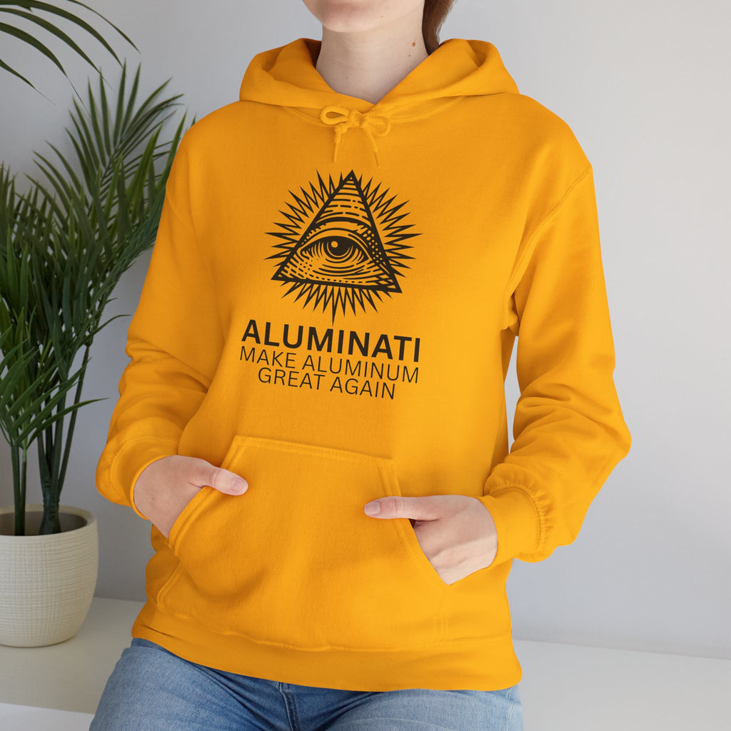 Aluminati Unisex Hoodie - Make Aluminum Great Again