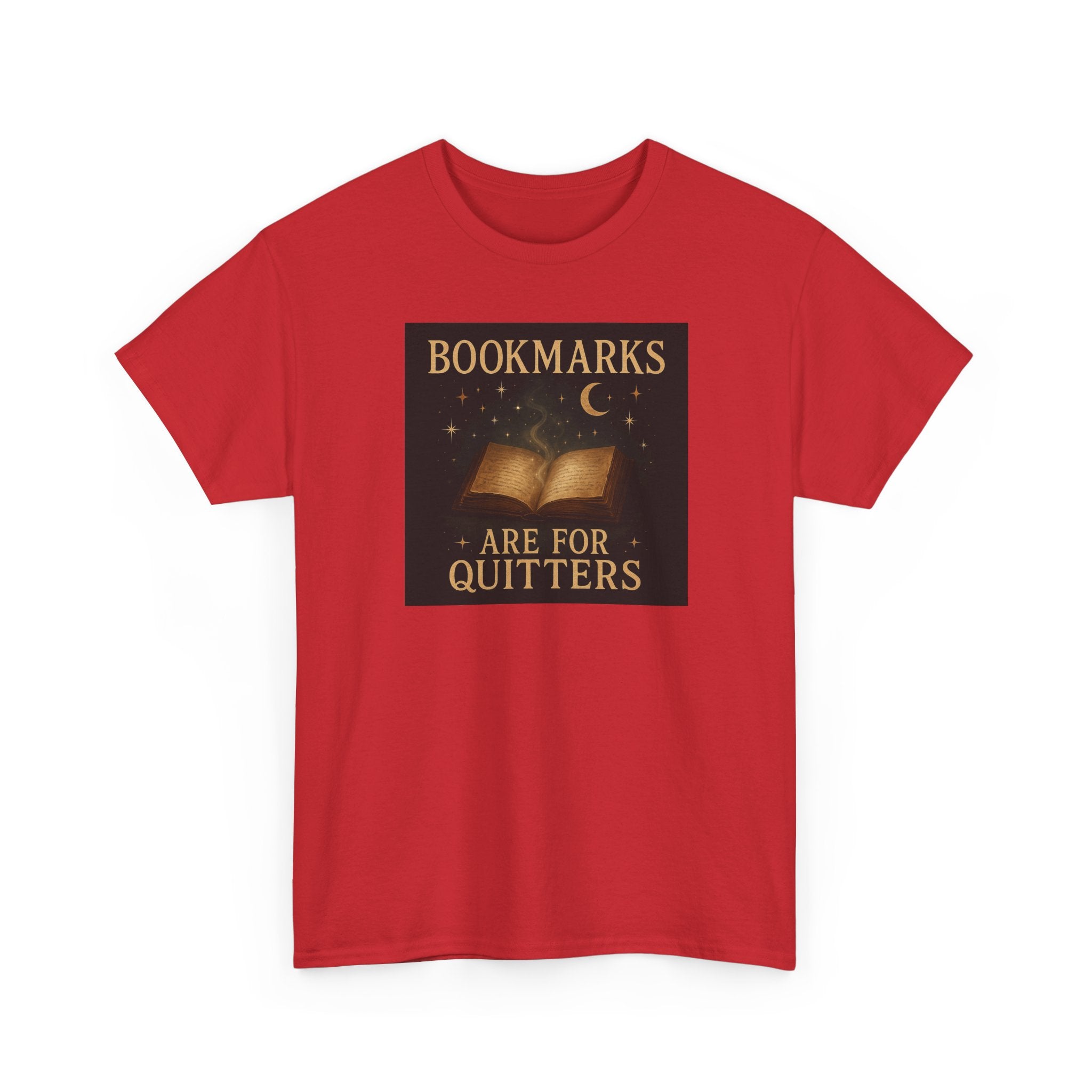 Bookmarks are for Quitters Unisex Cotton Tee, Funny Gift, Reading Shirt, Literary Quote Apparel, Bookworm Fashion, Cute Book Shirt