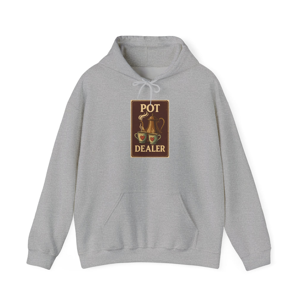 Pot Dealer Hoodie, Funny Gift, Unisex Sweatshirt Hoodie , Cozy Casual Wear, Perfect for Coffee Lovers