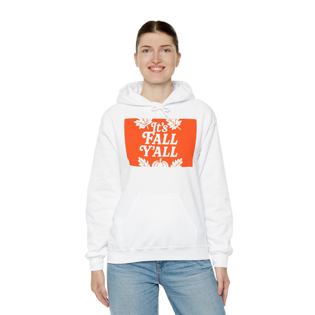It's Fall Ya'll - Fall Vibes Hooded Sweatshirt – Perfect for Autumn Celebrations, Cozy Style, Unisex Sweater Wear, Seasonal Gift, Thanksgiving Apparel