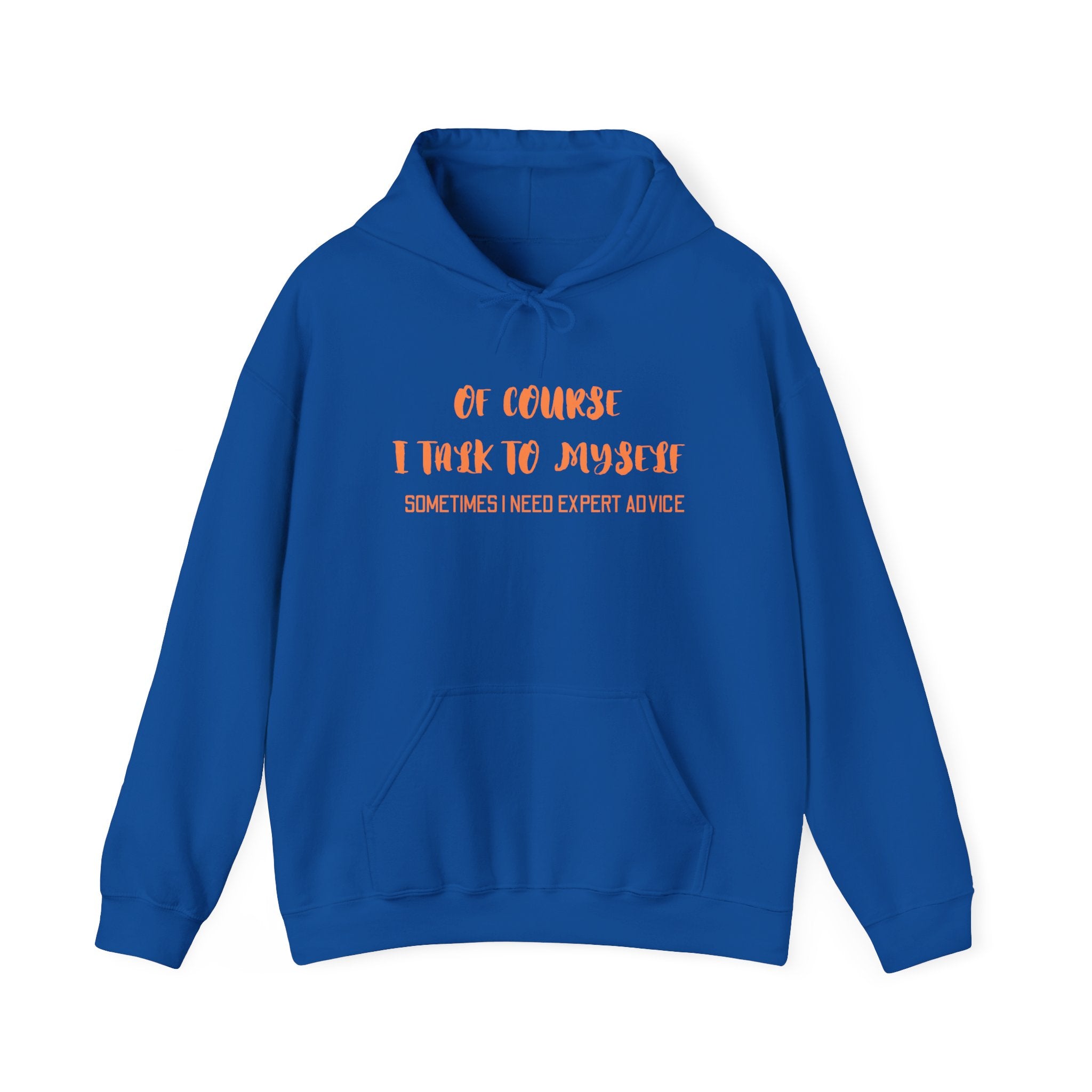 I talk to myself for Expert Advice Sweatshirt | Unisex Hoodie for Cozy Learning, Fun Gift for Students, Thoughtful Birthday Present, Perfect for Casual