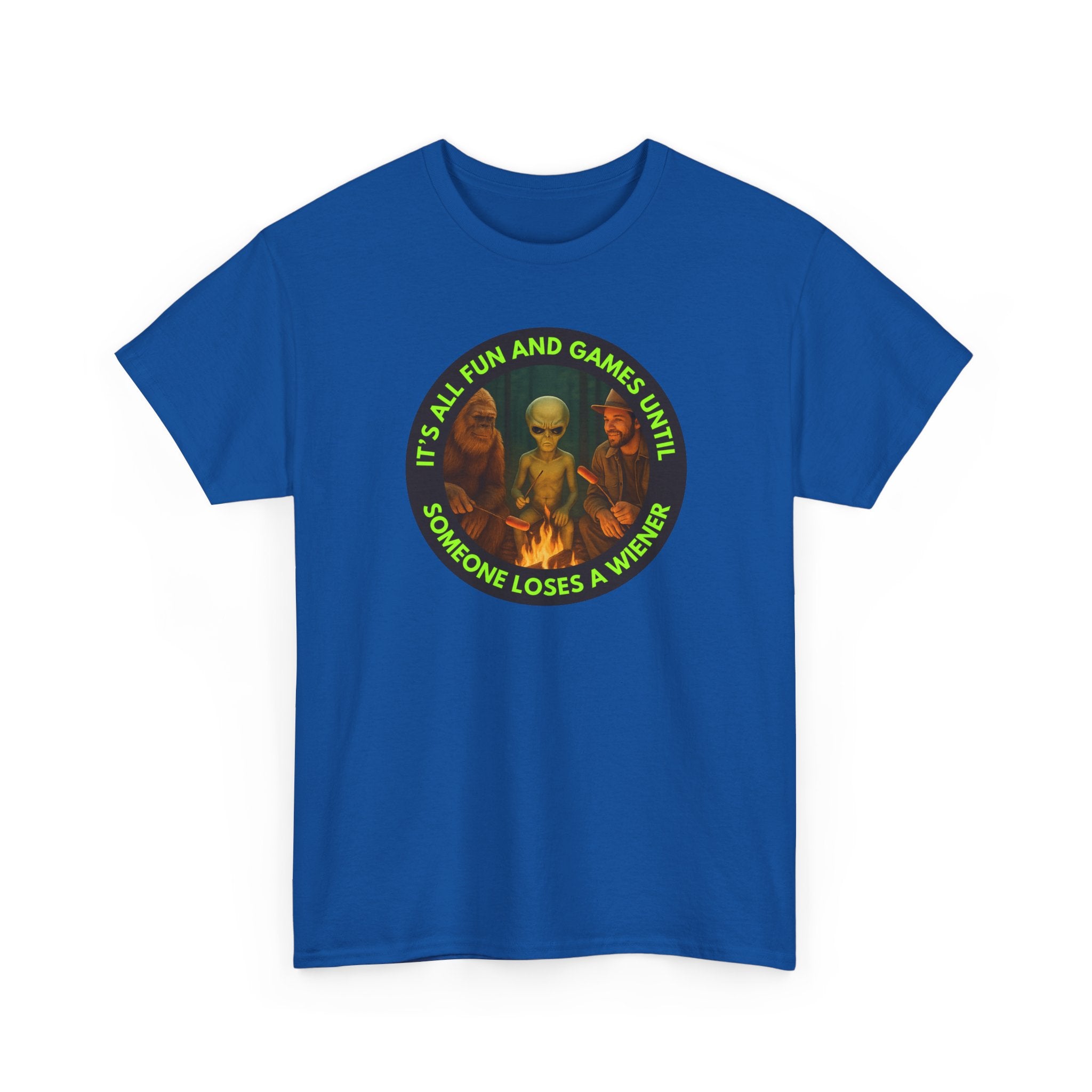It's All Fun and Games Until... Funny Alien Camping T-shirt, Gift for Gamers, Casual Wear, Unique Statement