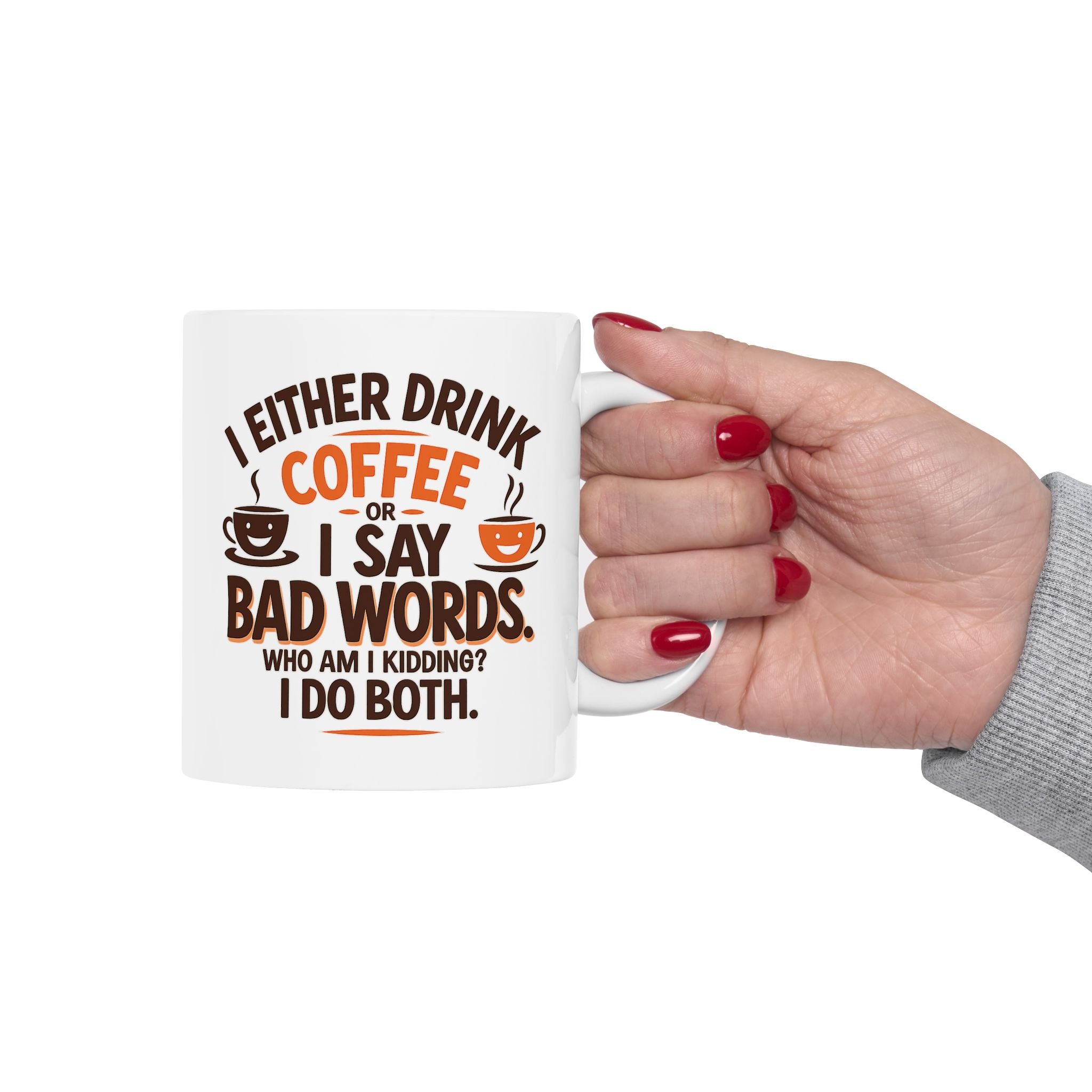 I DRINK COFFEE OR SAY BAD WORDS Funny Coffee Mug, Humorous Gift for Coffee Lovers, Perfect for Birthdays, Holidays, Office Use