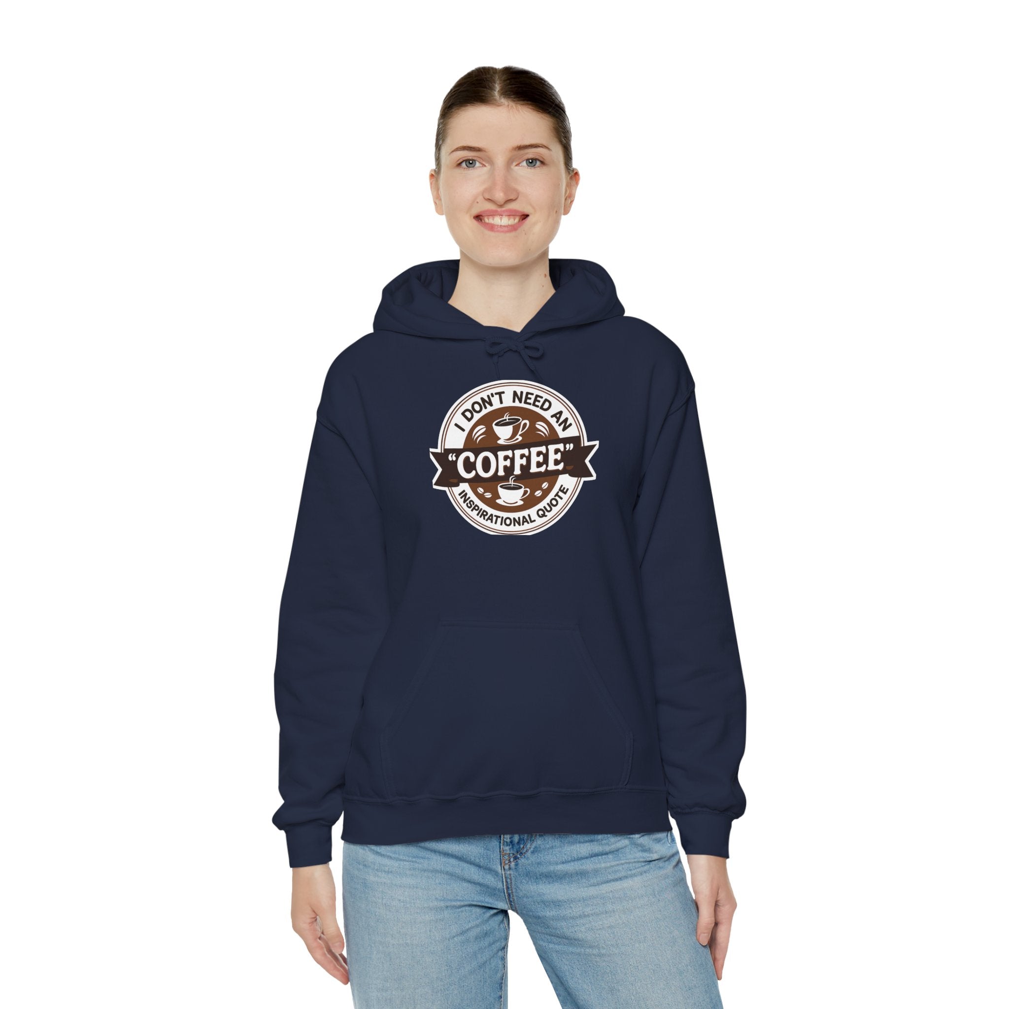 No Inspirational Quotes, just Coffee - Coffee Lovers Unisex Hoodie, Cozy Sweatshirt for Coffee Enthusiasts, Gift for Birthdays, Relaxed Vibe, Perfect for Chill Days