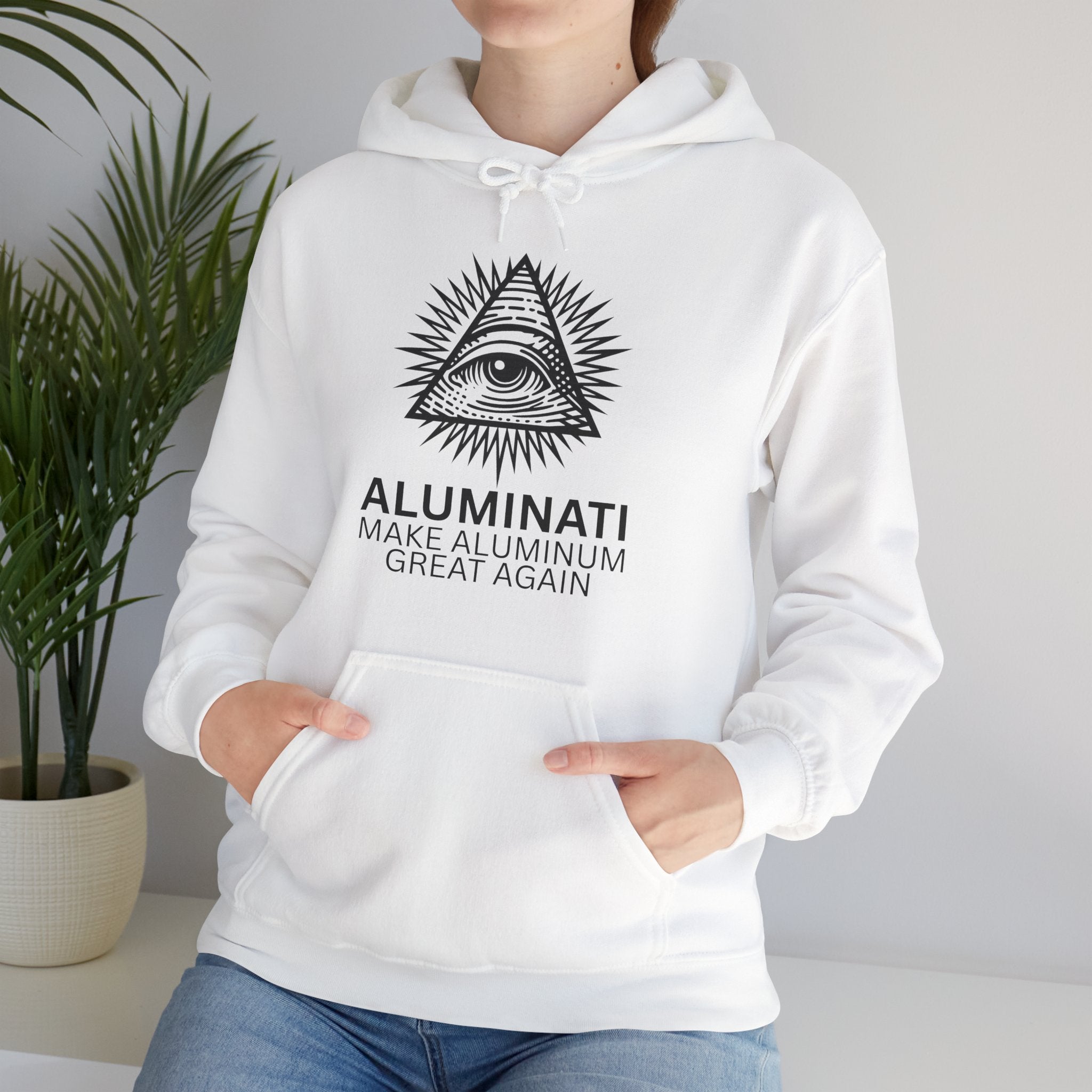 Aluminati Unisex Hoodie - Make Aluminum Great Again