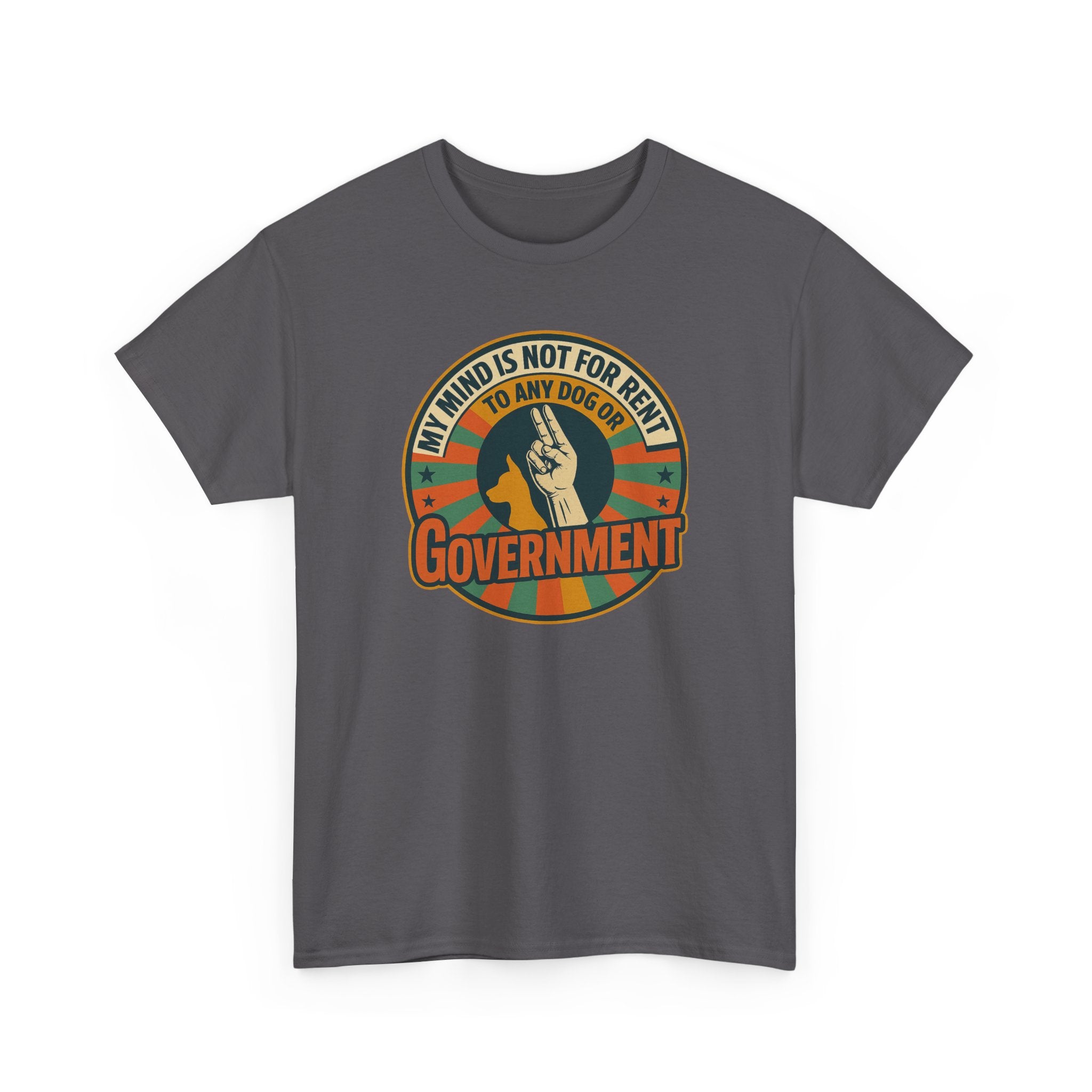 'My Mind is Not for Rent' Graphic T-Shirt, Political T-Shirt, Funny Gift, Protest Wear, Casual Apparel