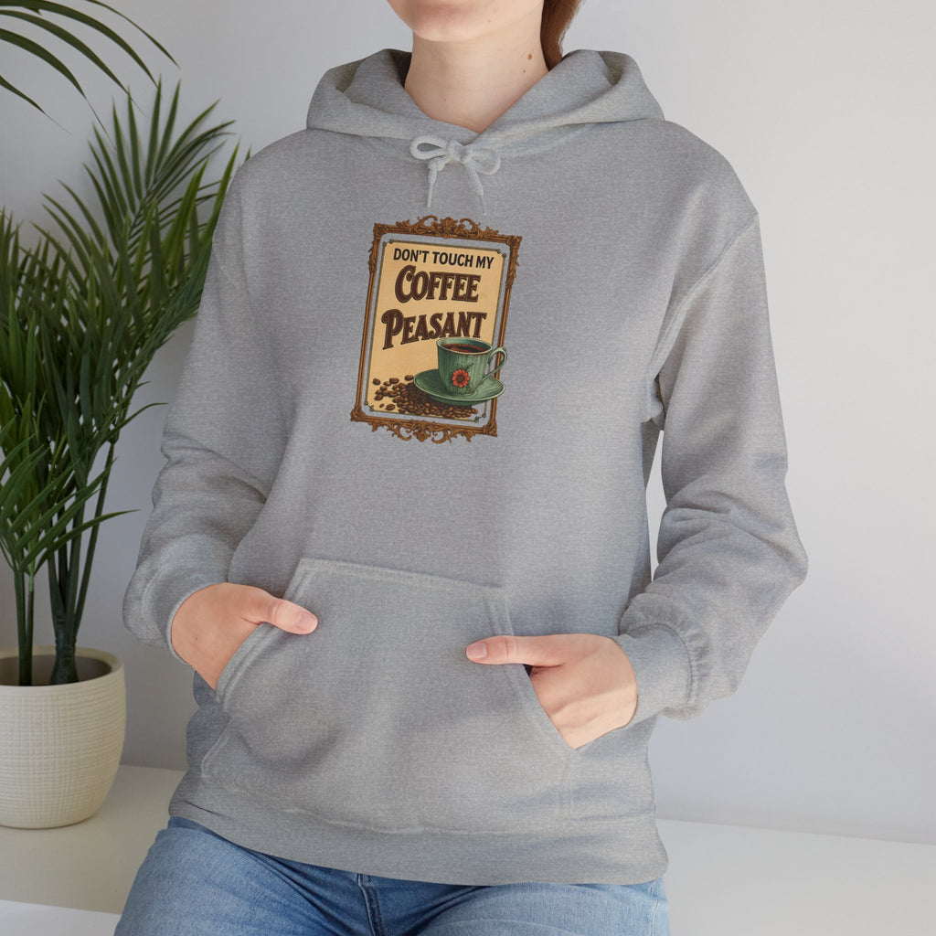 Funny - Don't Touch My Coffee Peasant Hoodie - Comfortable Unisex Sweatshirt for Coffee Lovers,  College Students, Casual Wear, Cafe Style,
