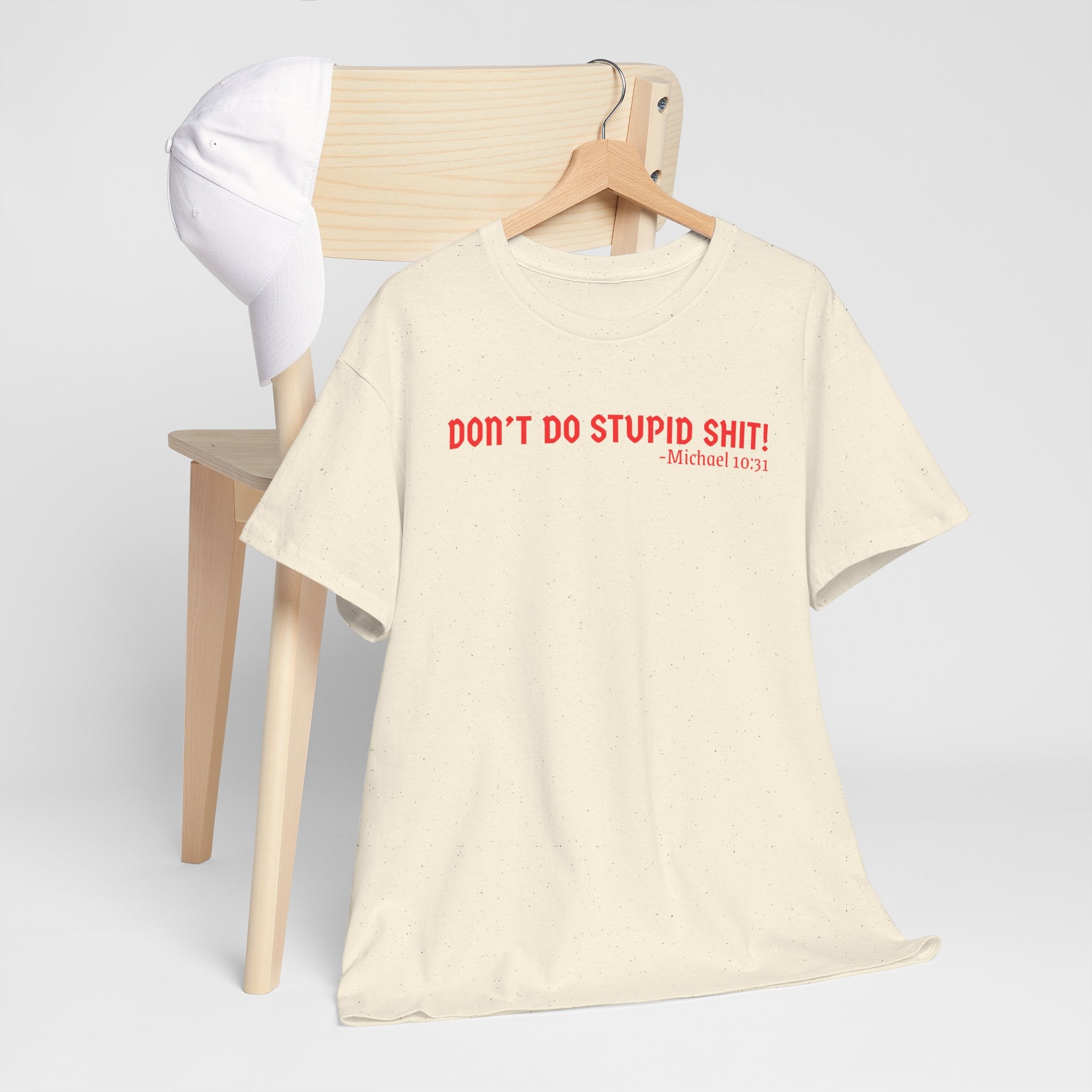 Funny quote tshirt- Unisex Heavy Cotton Tee, Funny T-Shirt, Casual Wear, Gift for Friends, Motivational Quote Tee, Everyday Humor Shirt