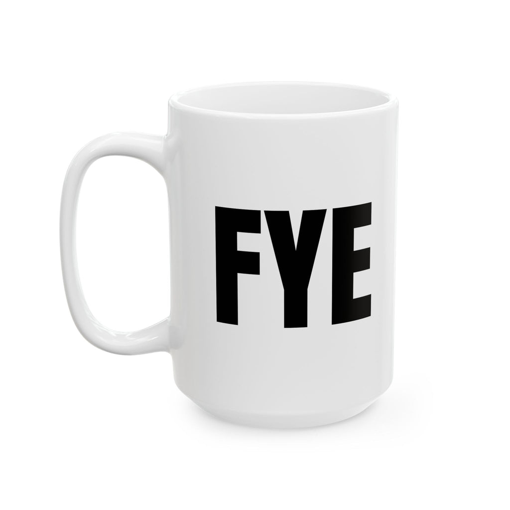 MOTIVATIONAL Statement - F YOUR EXCUSES Ceramic Mug, Coffee Lover Gift, Birthday Gift, Inspirational Mug, Home Office Decor, Tea Lover Collection