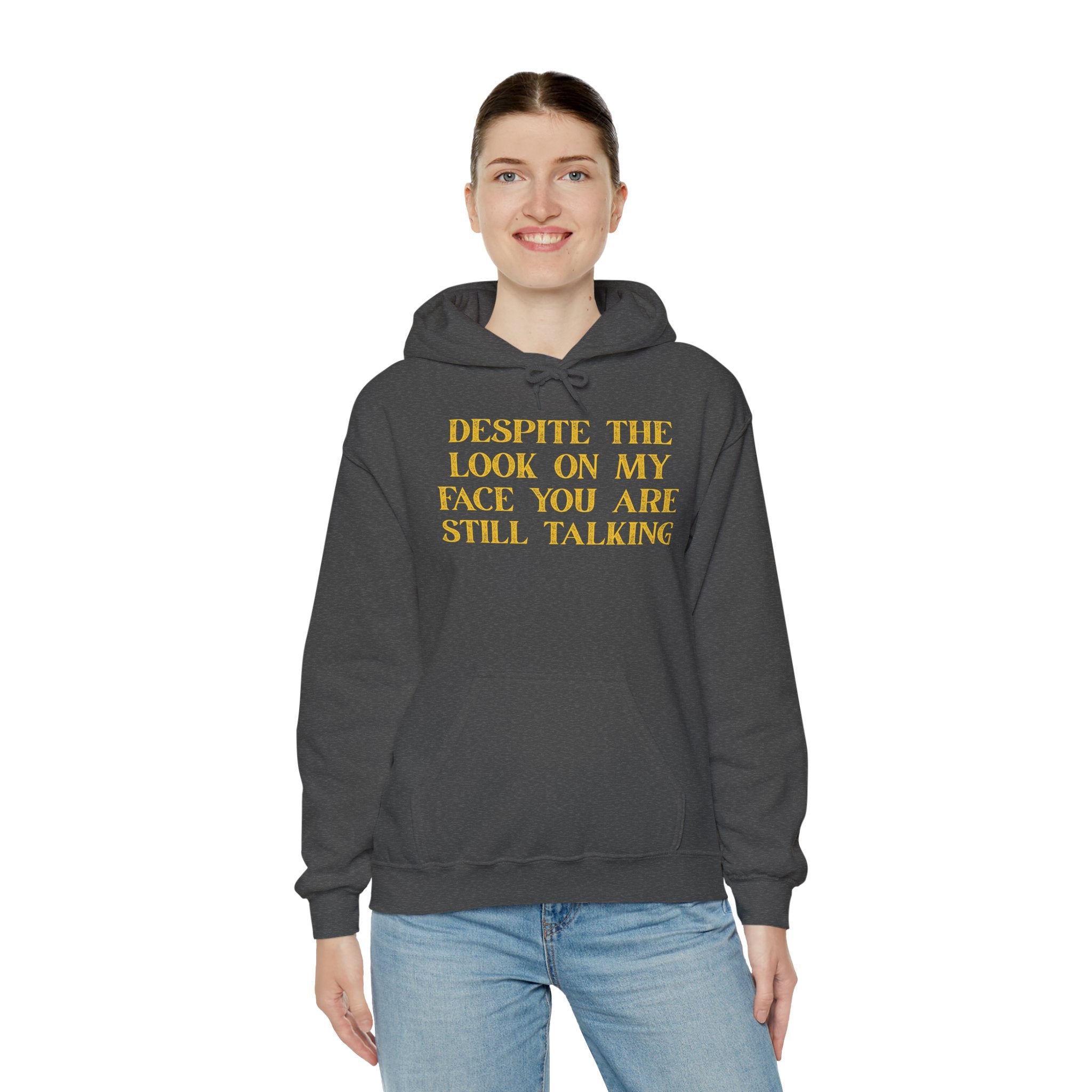 Funny Quote Hoodie, Unisex Heavy Blend Sweatshirt, Casual Wear, Gift for Friends, Cozy Style, Lightweight Fashion