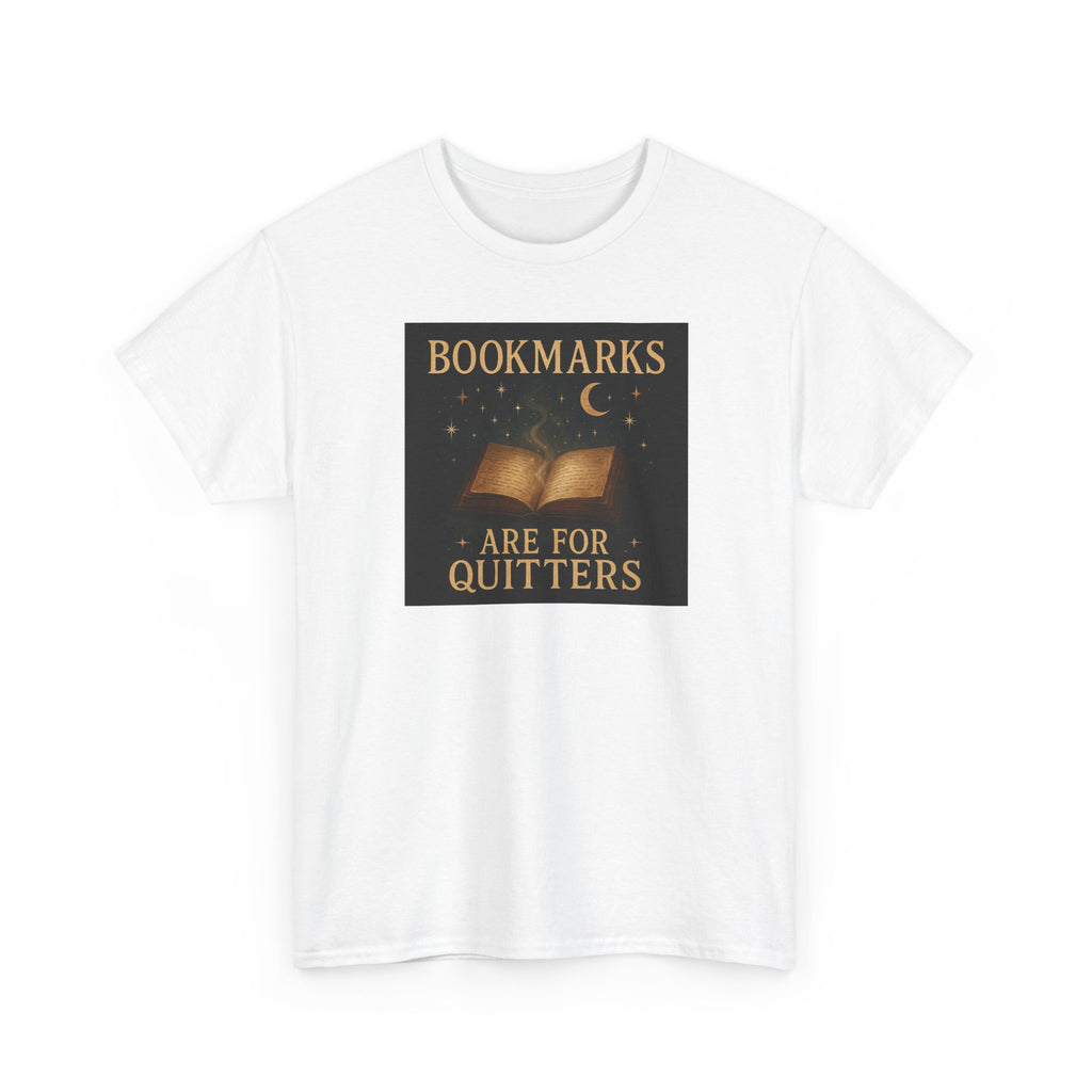 Bookmarks are for Quitters Unisex Cotton Tee, Funny Gift, Reading Shirt, Literary Quote Apparel, Bookworm Fashion, Cute Book Shirt
