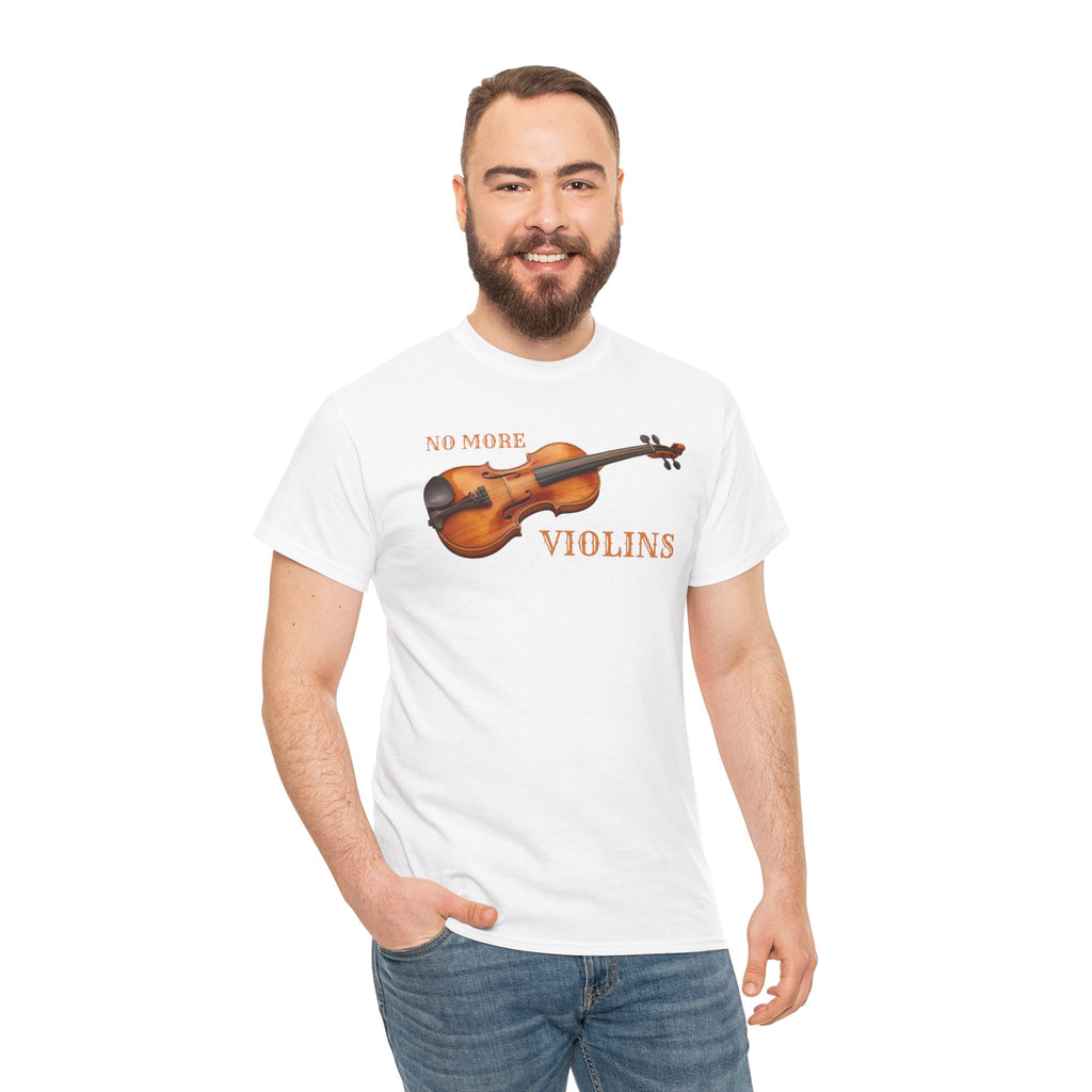 No More Violins Unisex Heavy Cotton Tee, Funny Music Lover T-Shirt, Gift for Musicians, Band Merchandise, Casual Wear, Birthday Gift