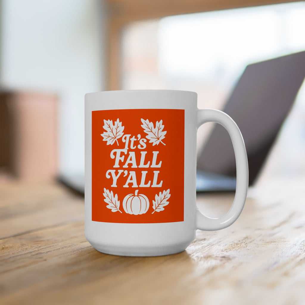 It's Fall Y'all Coffee Mug - Autumn Leaves Ceramic Mug - Cozy Fall Drinkware, Seasonal Coffee Cup, Harvest Gift for Friends