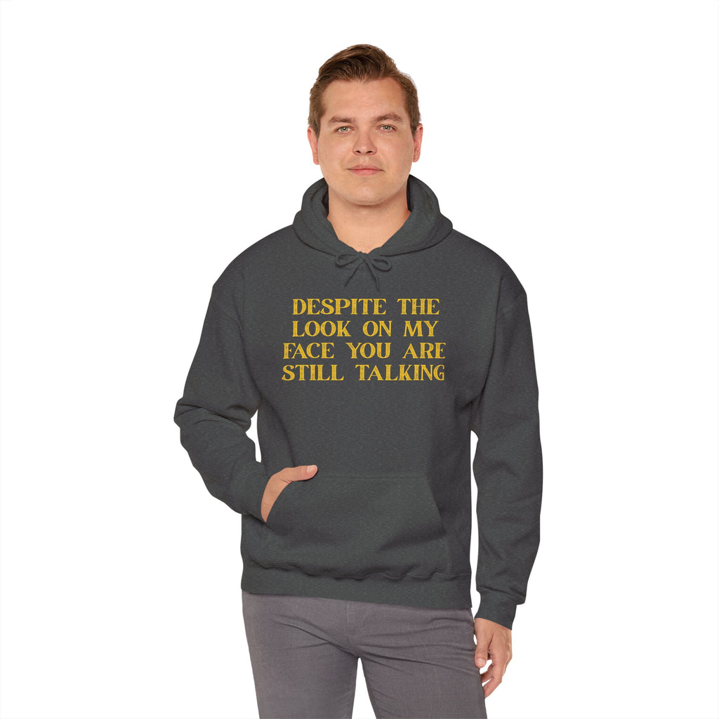 Funny Quote Hoodie, Unisex Heavy Blend Sweatshirt, Casual Wear, Gift for Friends, Cozy Style, Lightweight Fashion