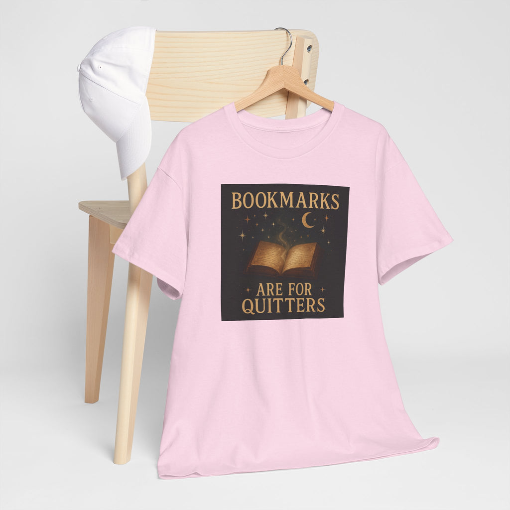Bookmarks are for Quitters Unisex Cotton Tee, Funny Gift, Reading Shirt, Literary Quote Apparel, Bookworm Fashion, Cute Book Shirt