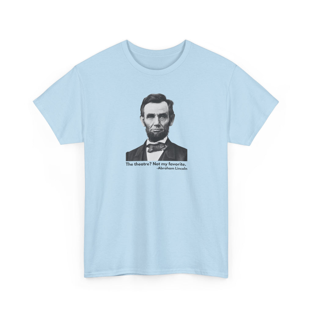 Abraham Lincoln Quote T-shirt, Unisex Heavy Cotton T-Shirt, Inspirational Gift, History Lover Apparel, Political Humor Shirt, Historical
