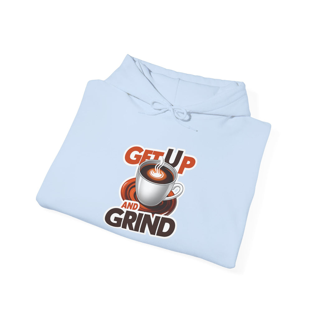 Get Up and Grind Motivational Coffee -Themed Hoodie | Motivational Gift for Coffee Lovers, Unisex Casual Wear, Perfect for Gym, School, Office