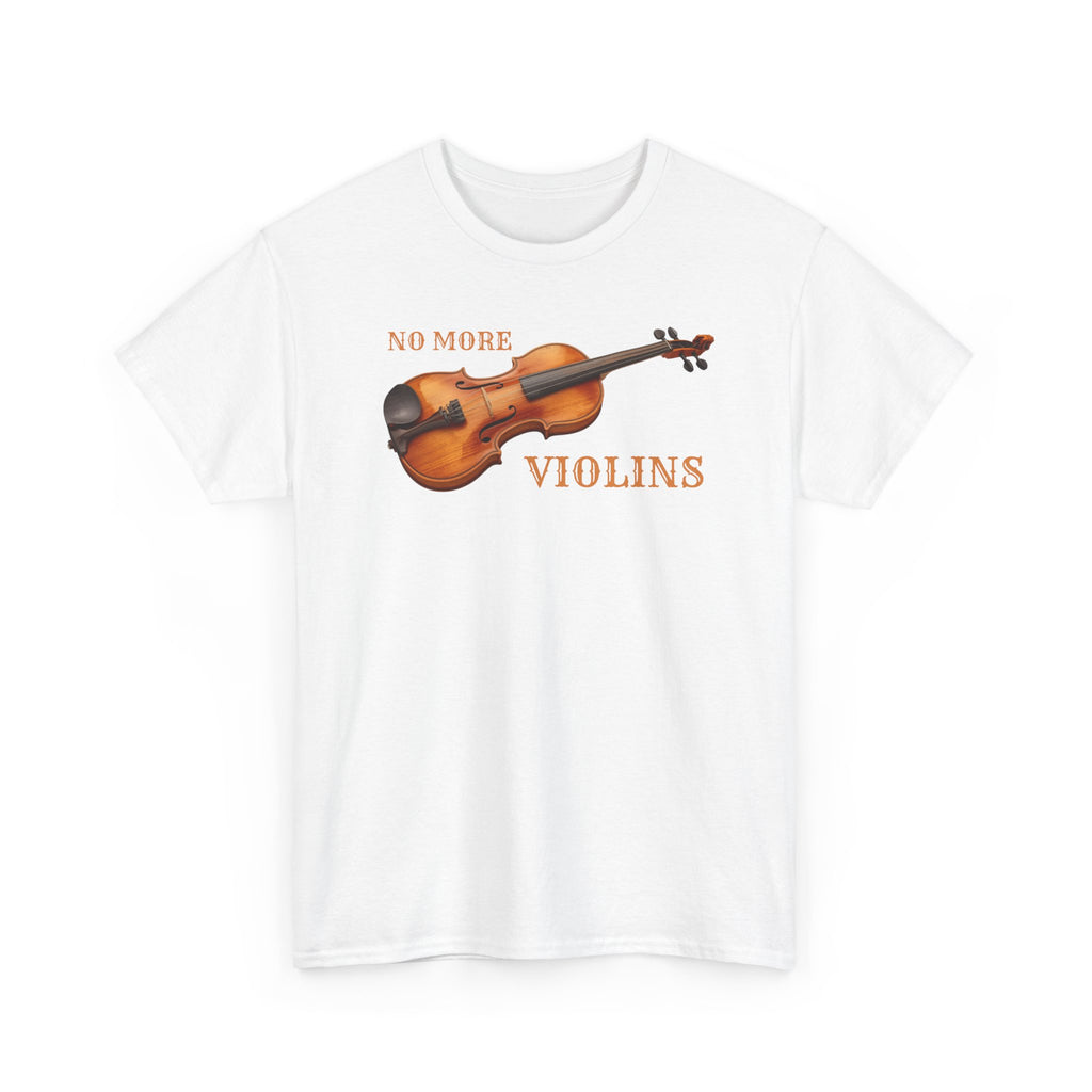 No More Violins Unisex Heavy Cotton Tee, Funny Music Lover T-Shirt, Gift for Musicians, Band Merchandise, Casual Wear, Birthday Gift