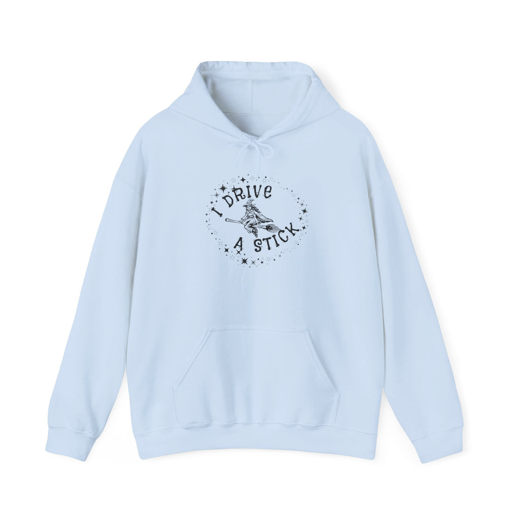 Funny I DRIVE A STICK Hoodie | Perfect Gift for Halloween, Casual Wear, Birthday, and More