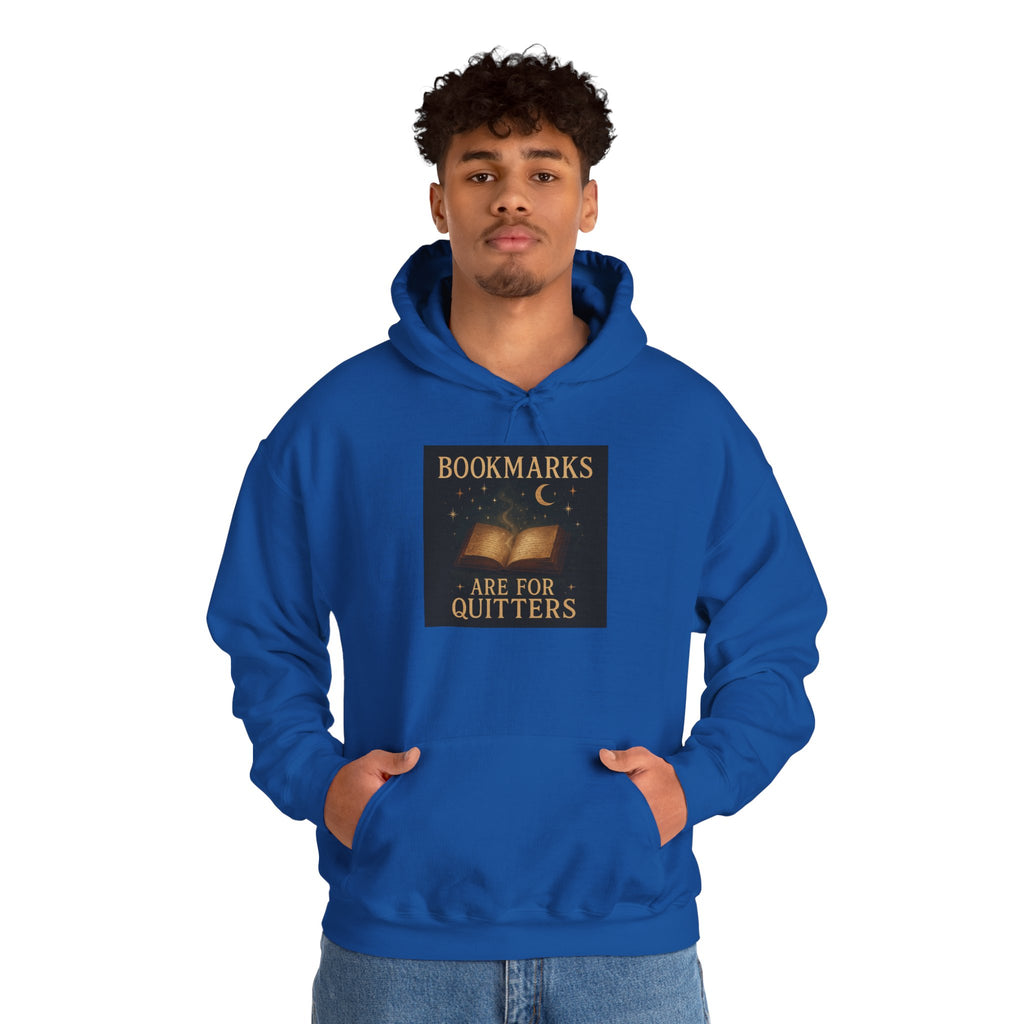 Cozy Literary Hoodie - Bookmarks Are for Quitters, Gift for Book Lovers, Reading Hoodie, Literary Apparel, Cozy Sweatshirt