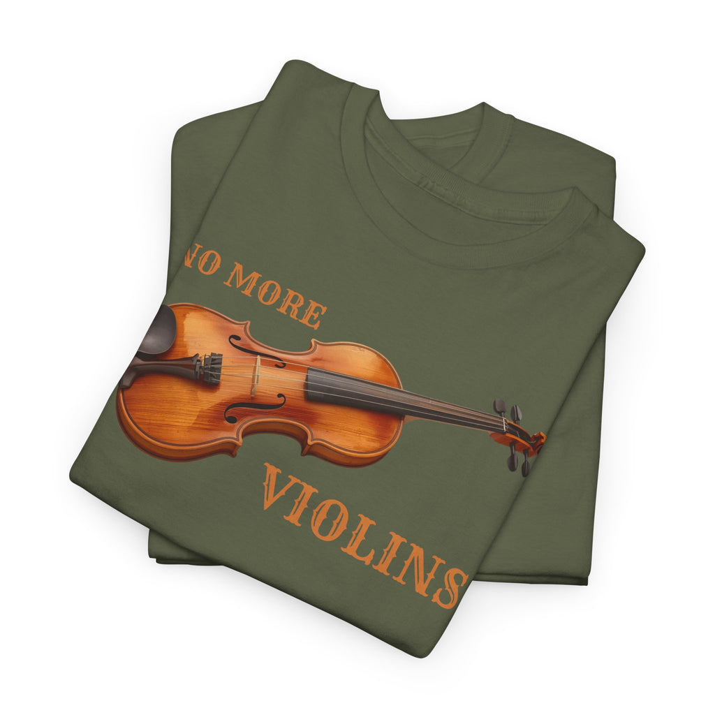 No More Violins Unisex Heavy Cotton Tee, Funny Music Lover T-Shirt, Gift for Musicians, Band Merchandise, Casual Wear, Birthday Gift