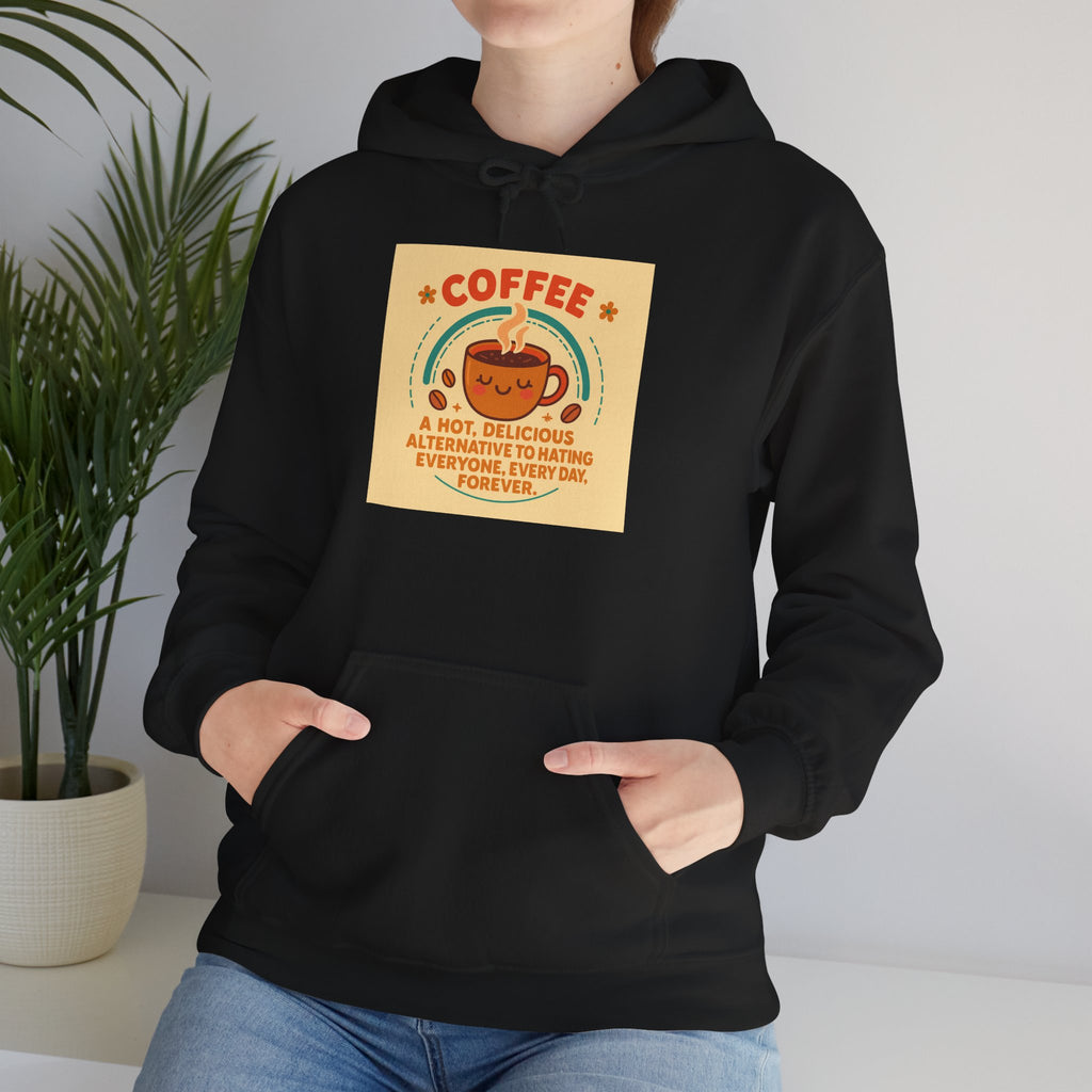 Cozy Coffee Lover's Hoodie, Autumn Sweatshirt, Funny Quote Hoodie, Casual Fall Apparel, Perfect Gift for Coffee Enthusiasts